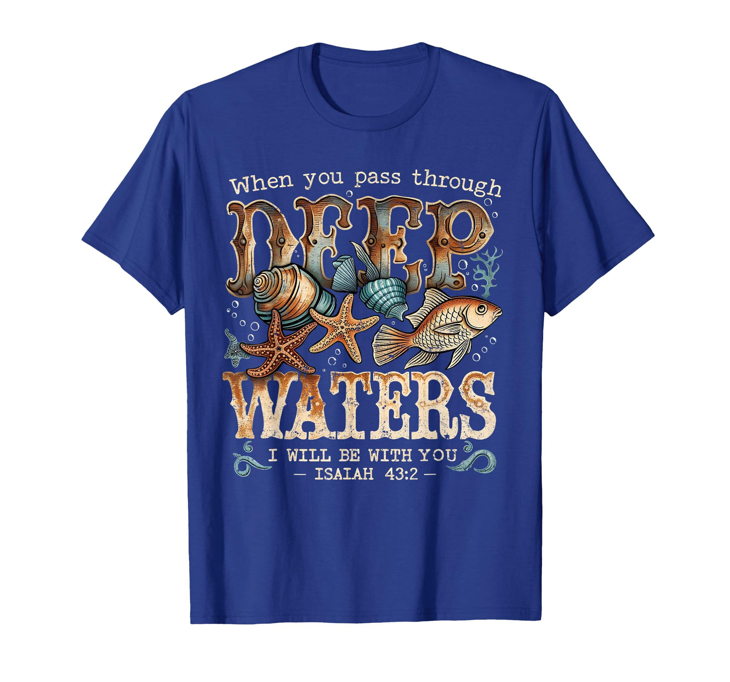 Deep Waters Isaiah 43:2 Bible Ocean Fish Scene T-Shirt