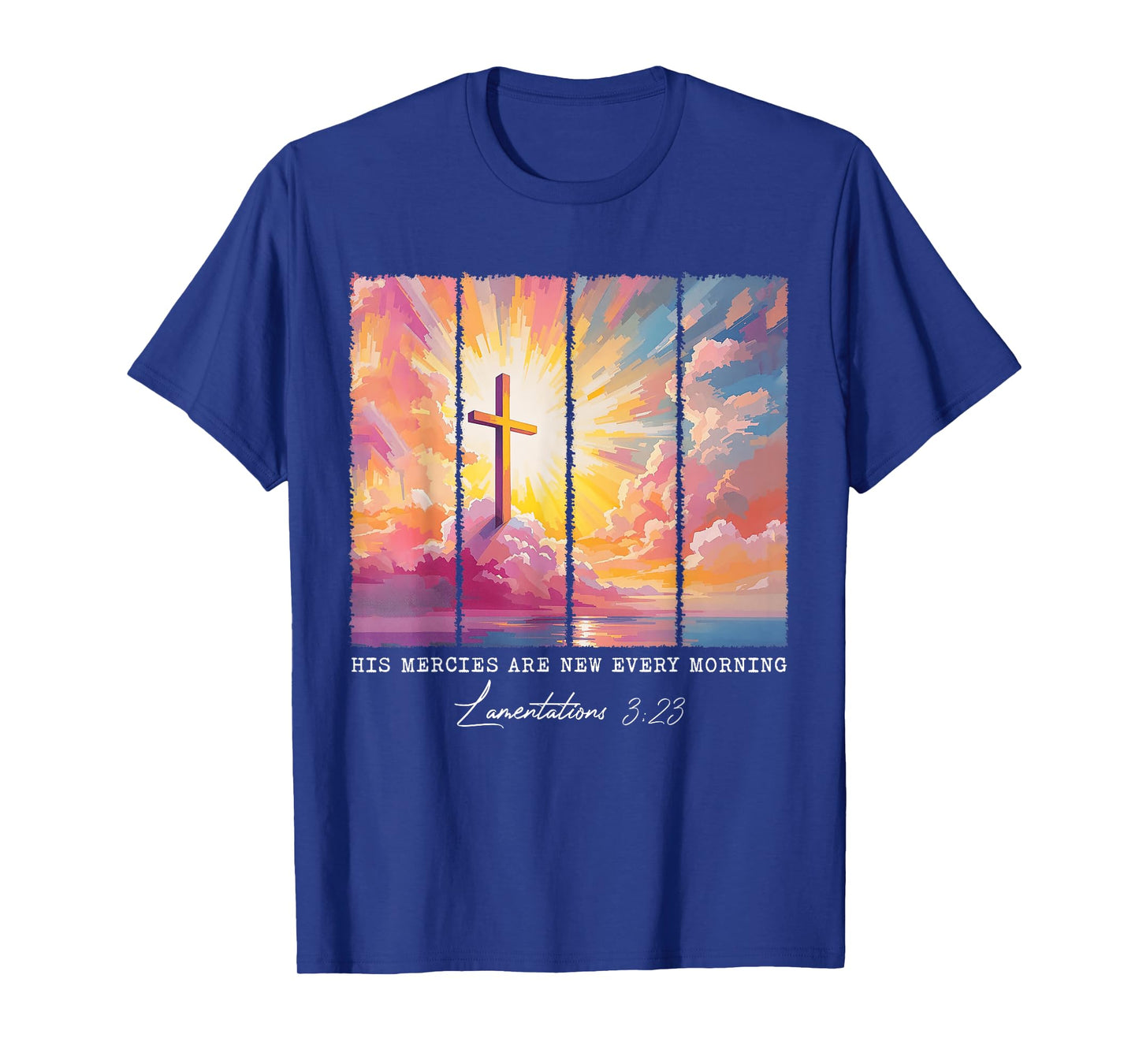 His Mercies Are New Every Morning Christian Bible Verse God T-Shirt