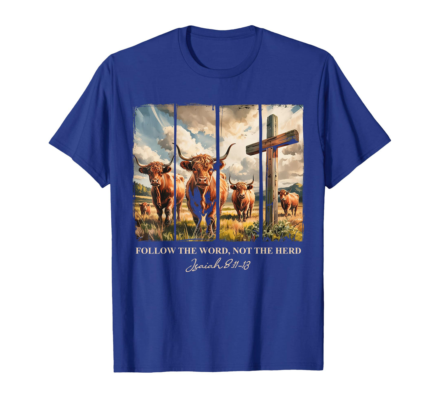 Follow The Word Not The Herd Christian Western Highland Cow T-Shirt