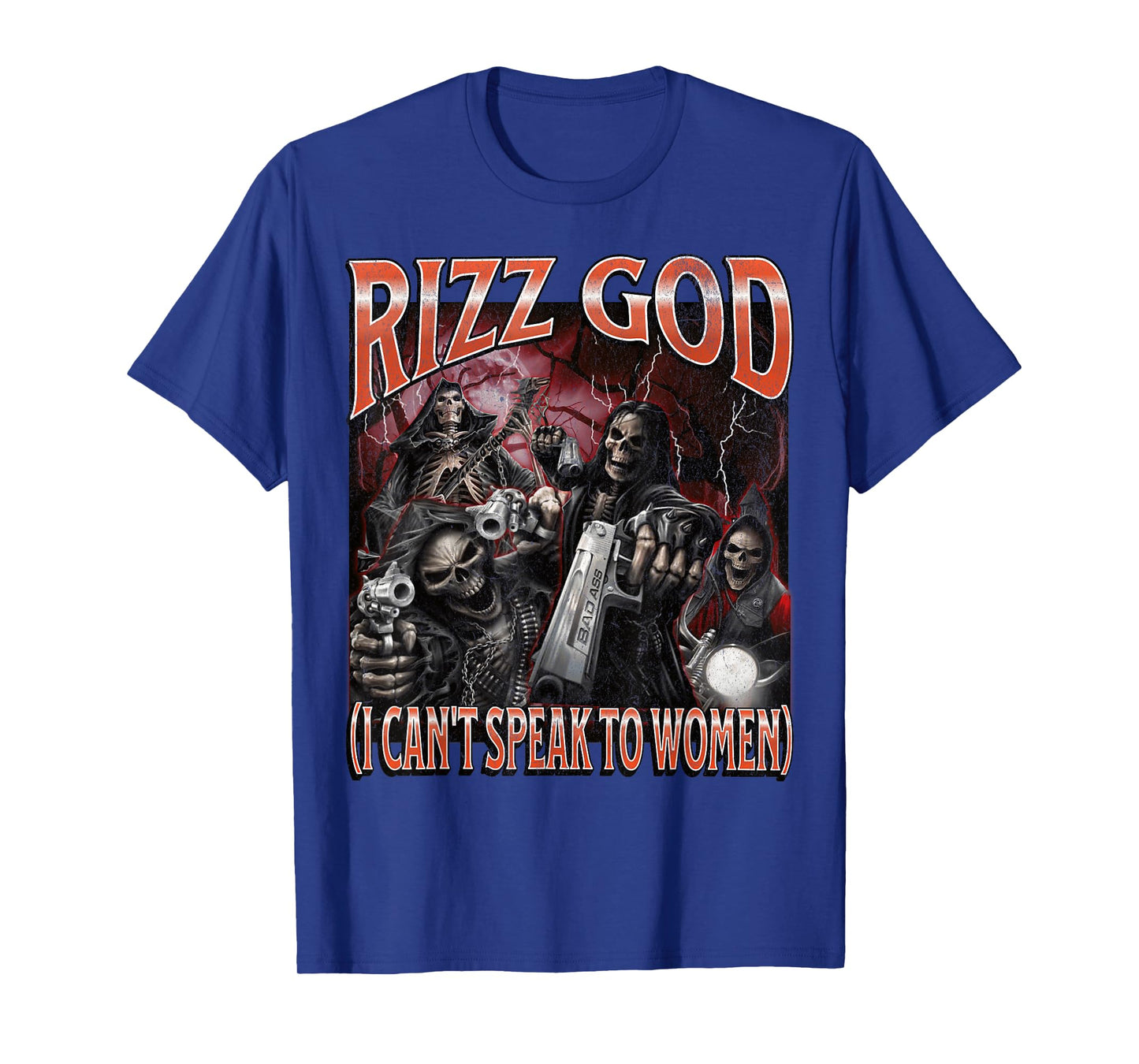 Rizz God I Can't Speak To Women Funny Hard Skeleton Meme T-Shirt