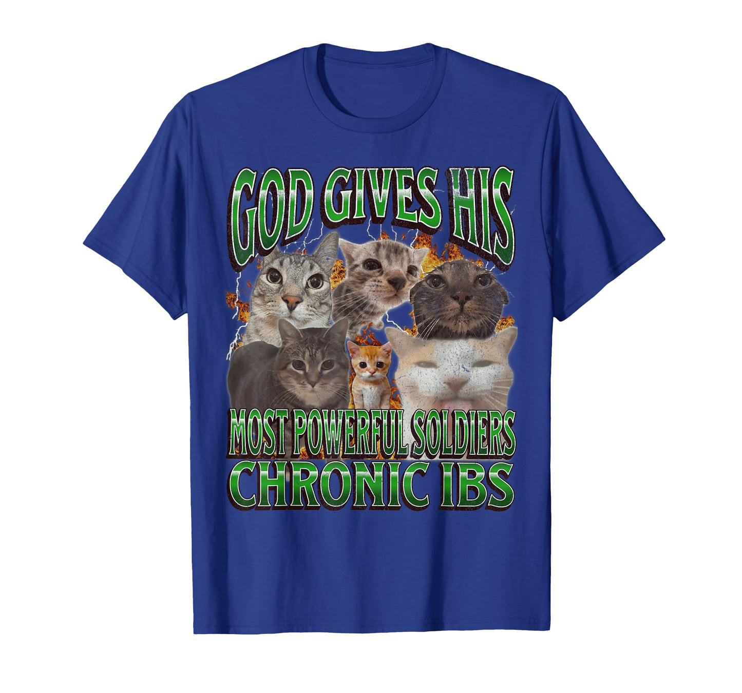 God Gives His Most Powerful IBS Funny Cat Meme Bootleg T-Shirt