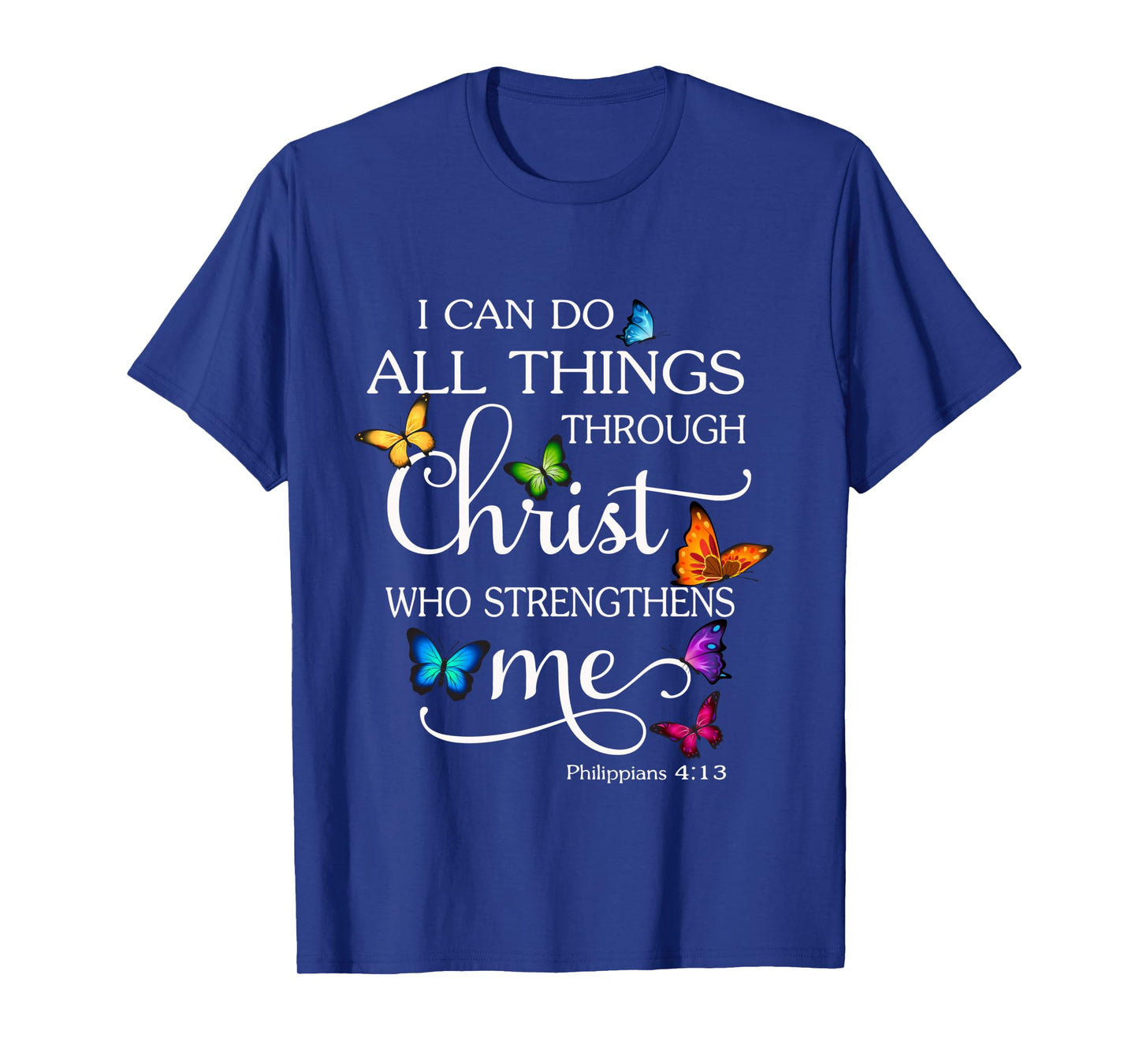 I Can Do All Things Through Christ Butterfly Art - Religious Long Sleeve T-Shirt