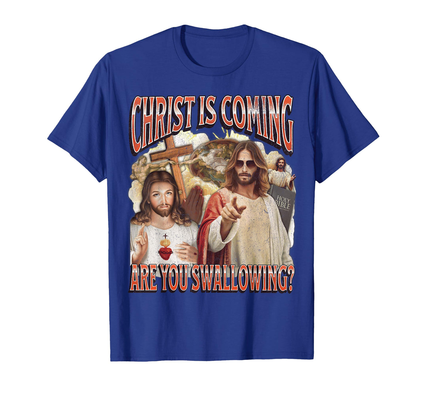 Christ Is Coming Funny Offensive Jesus Adult Humor Bootleg T-Shirt