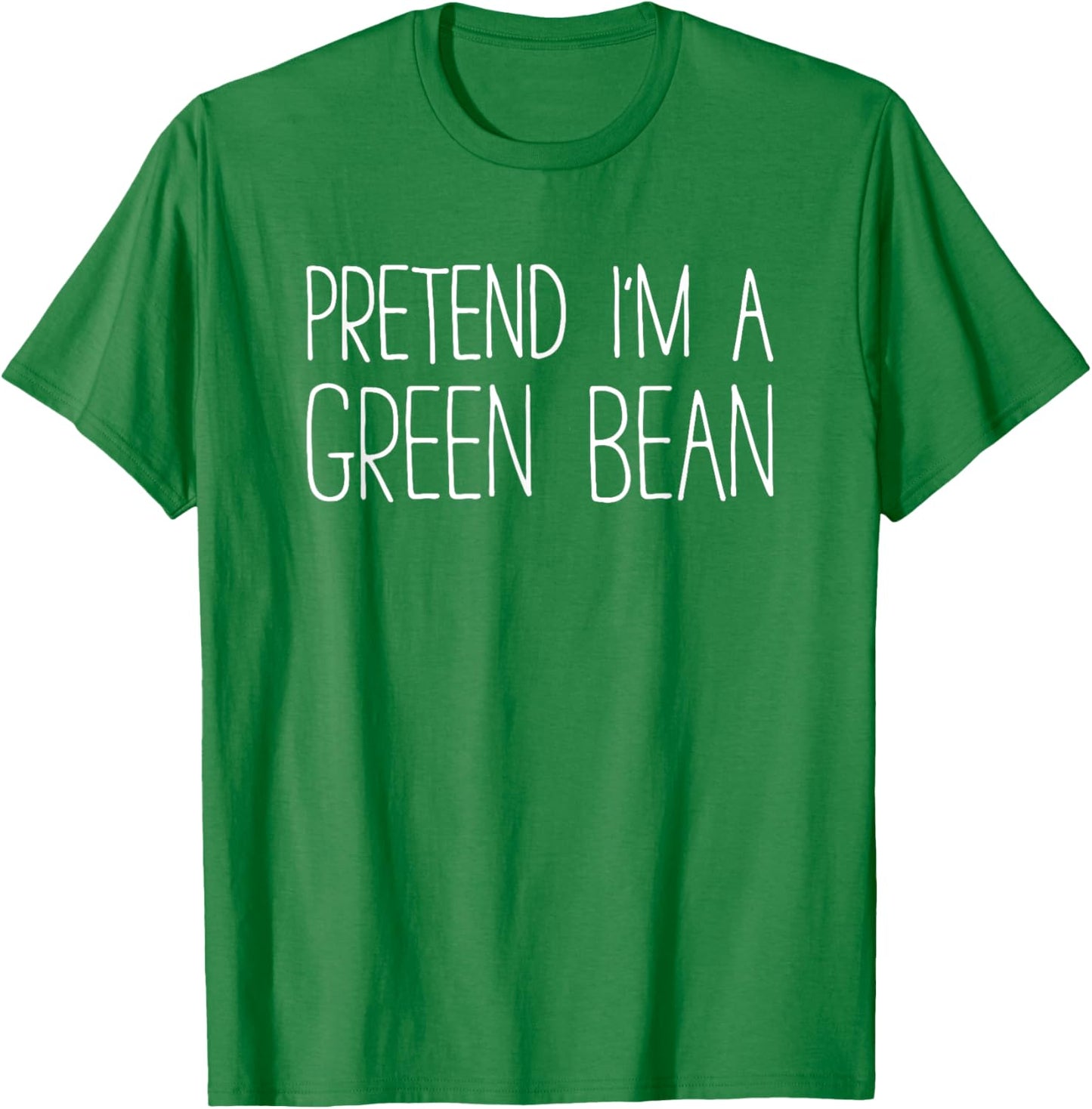 Pretend I'm A Green Bean Shirt Adult Kids Men Women Costume T-Shirt - T-Shirt | Irish Green