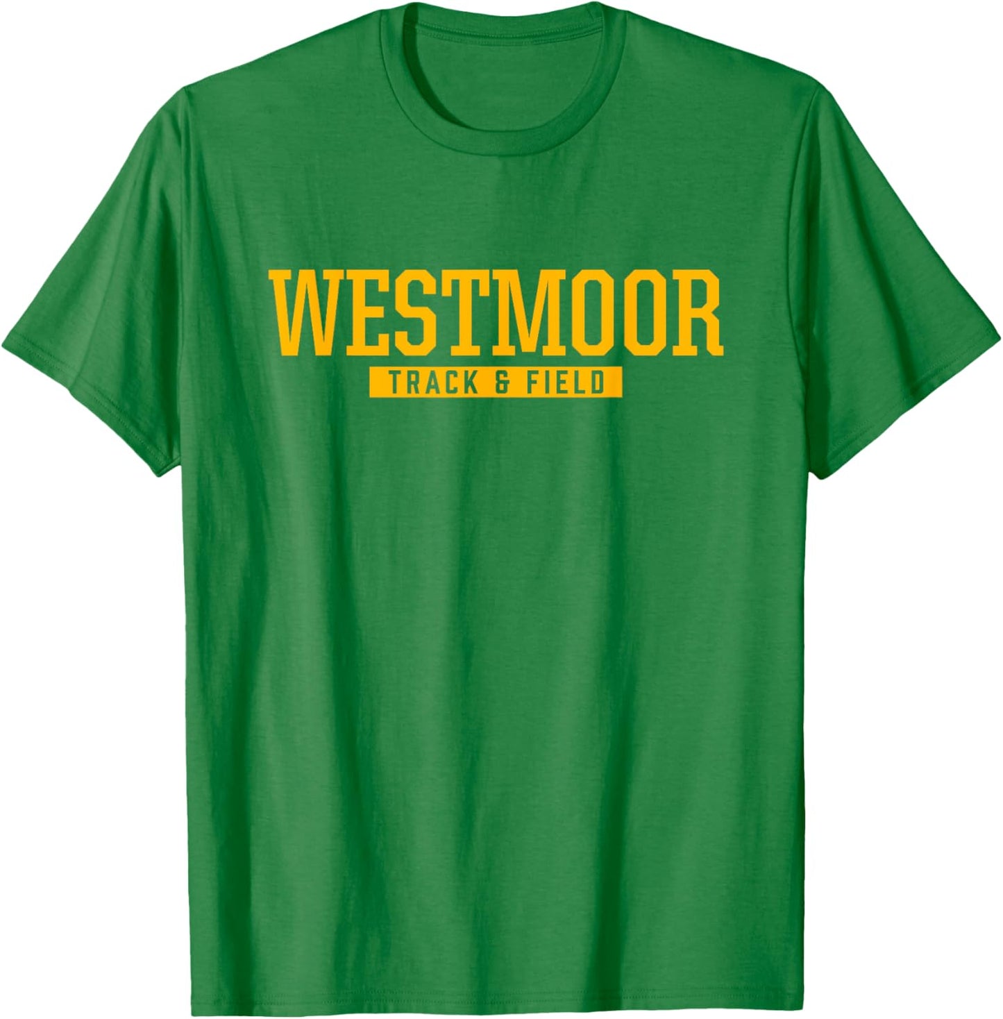 Westmoor High School Track & Field T-Shirt - T-Shirt | Irish Green