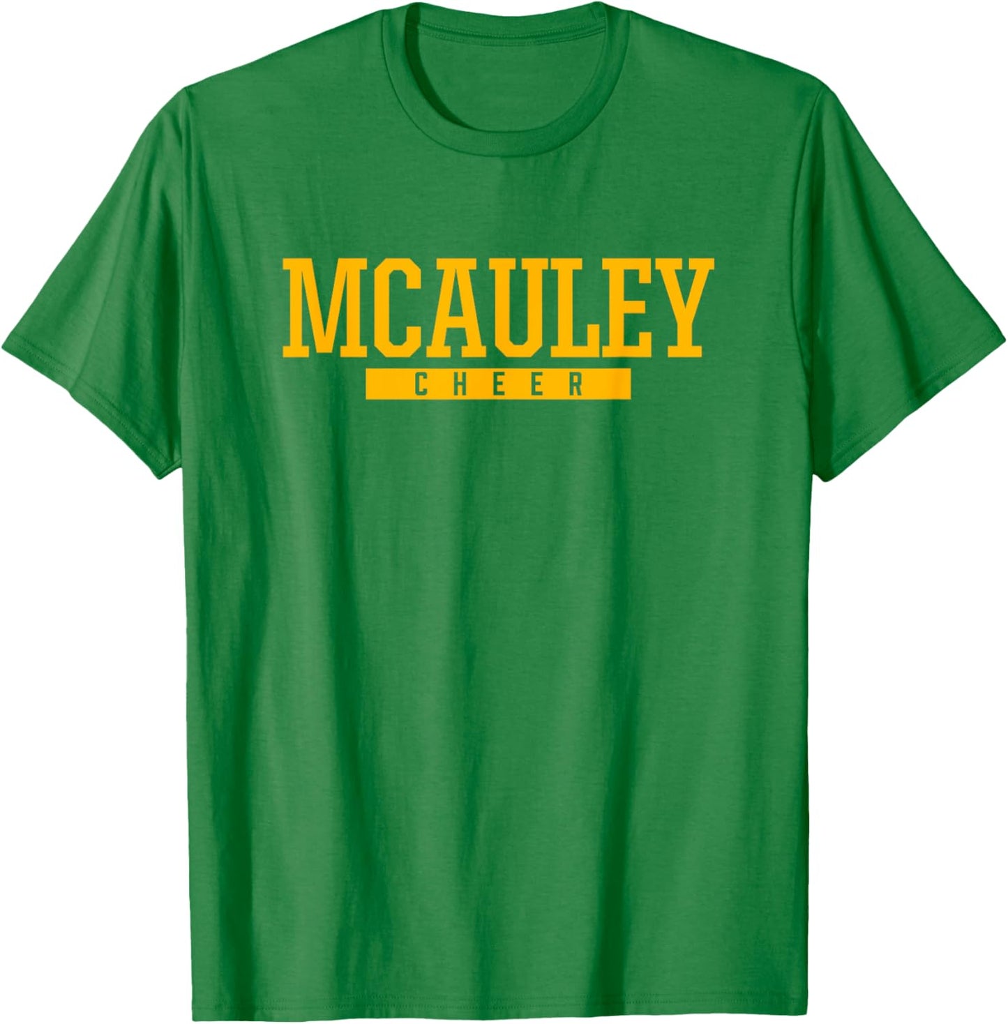 Mcauley High School Cheer T-Shirt - T-Shirt | Irish Green
