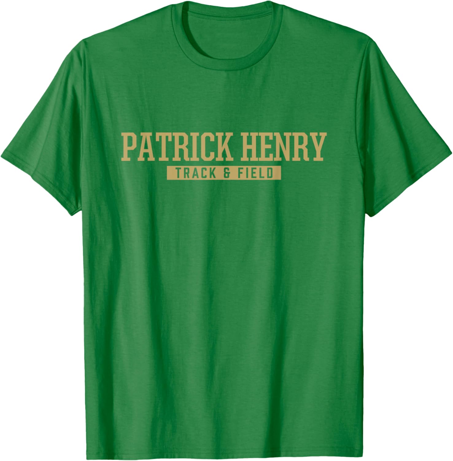 Patrick Henry High School Track & Field T-Shirt - T-Shirt | Irish Green