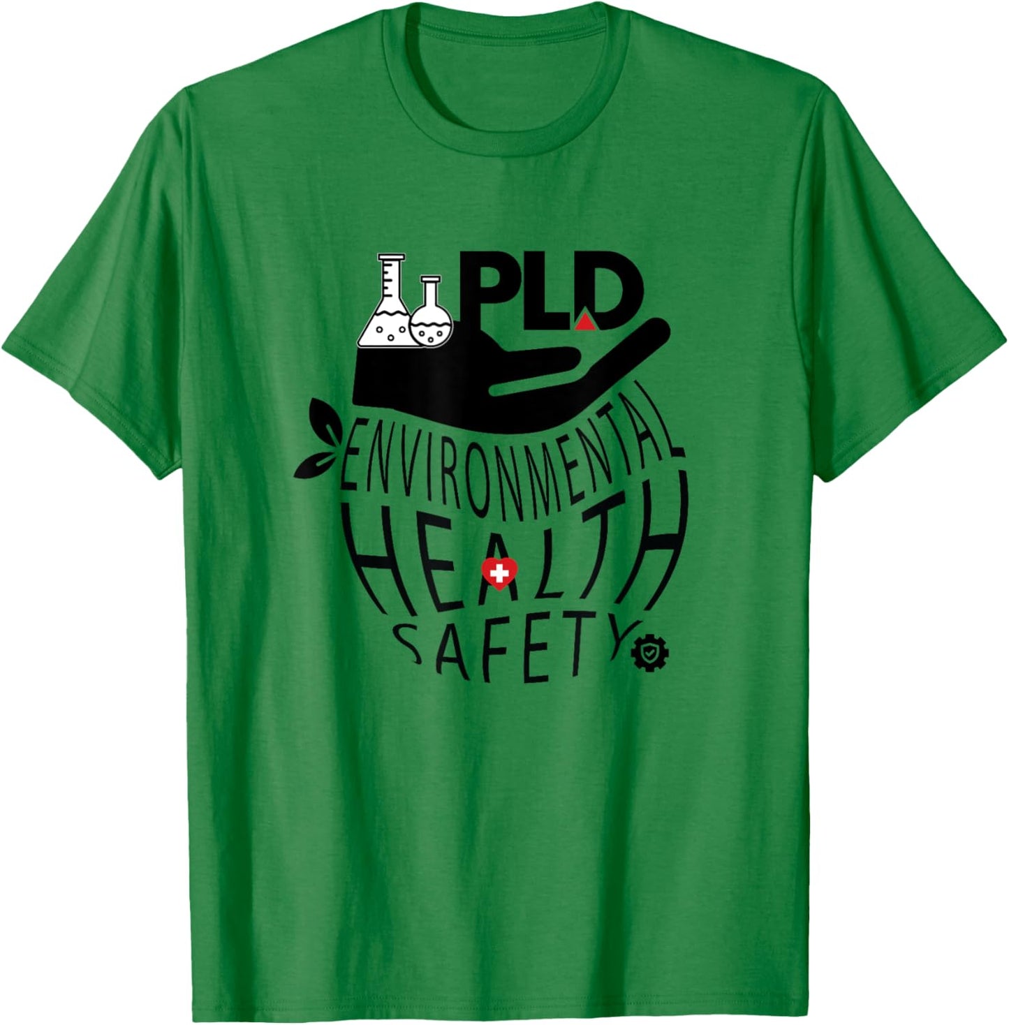 PLD Environmental Health Safety T-Shirt - T-Shirt | Irish Green