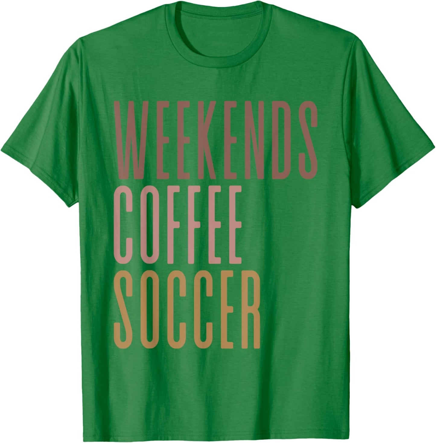 Weekends Coffee Soccer T-Shirt - T-Shirt | Irish Green
