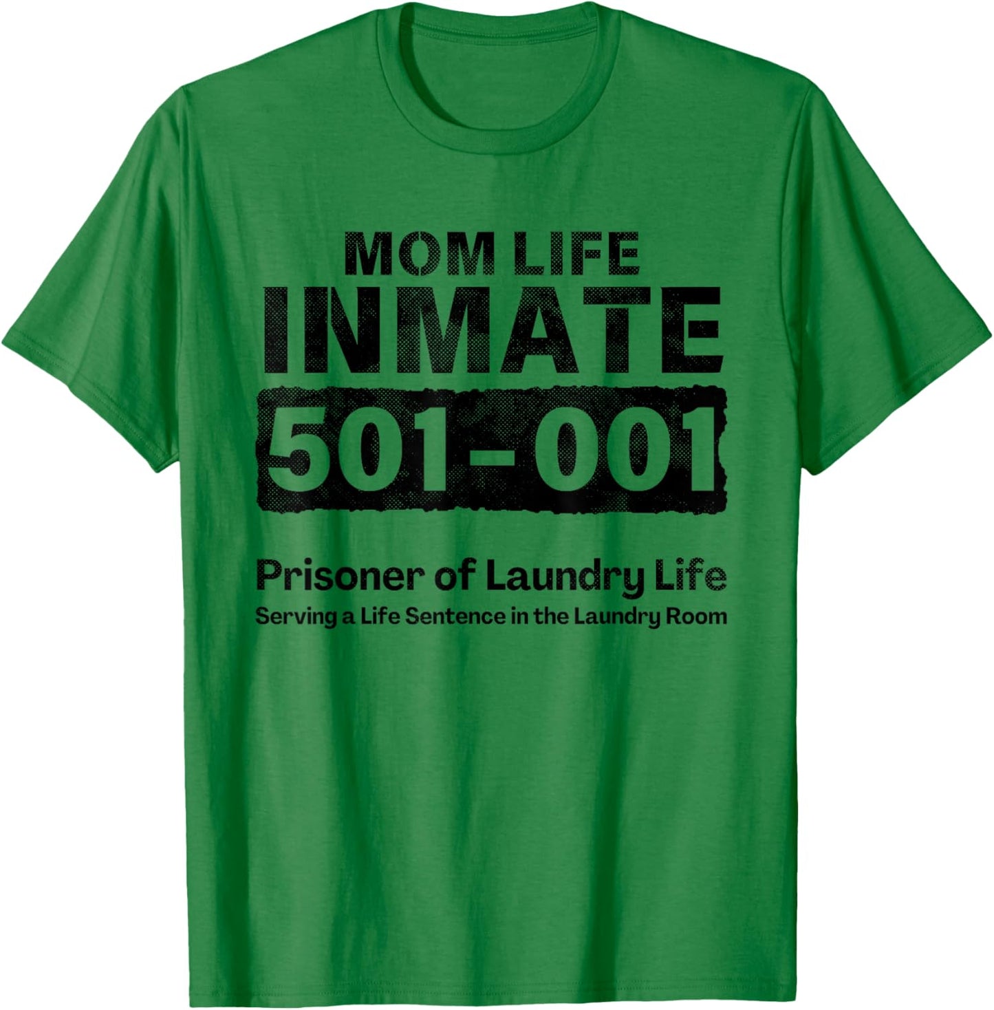Mom Life Prisoner Inmate Funny Jail Halloween Costume T-Shirt - T-Shirt | Irish Green