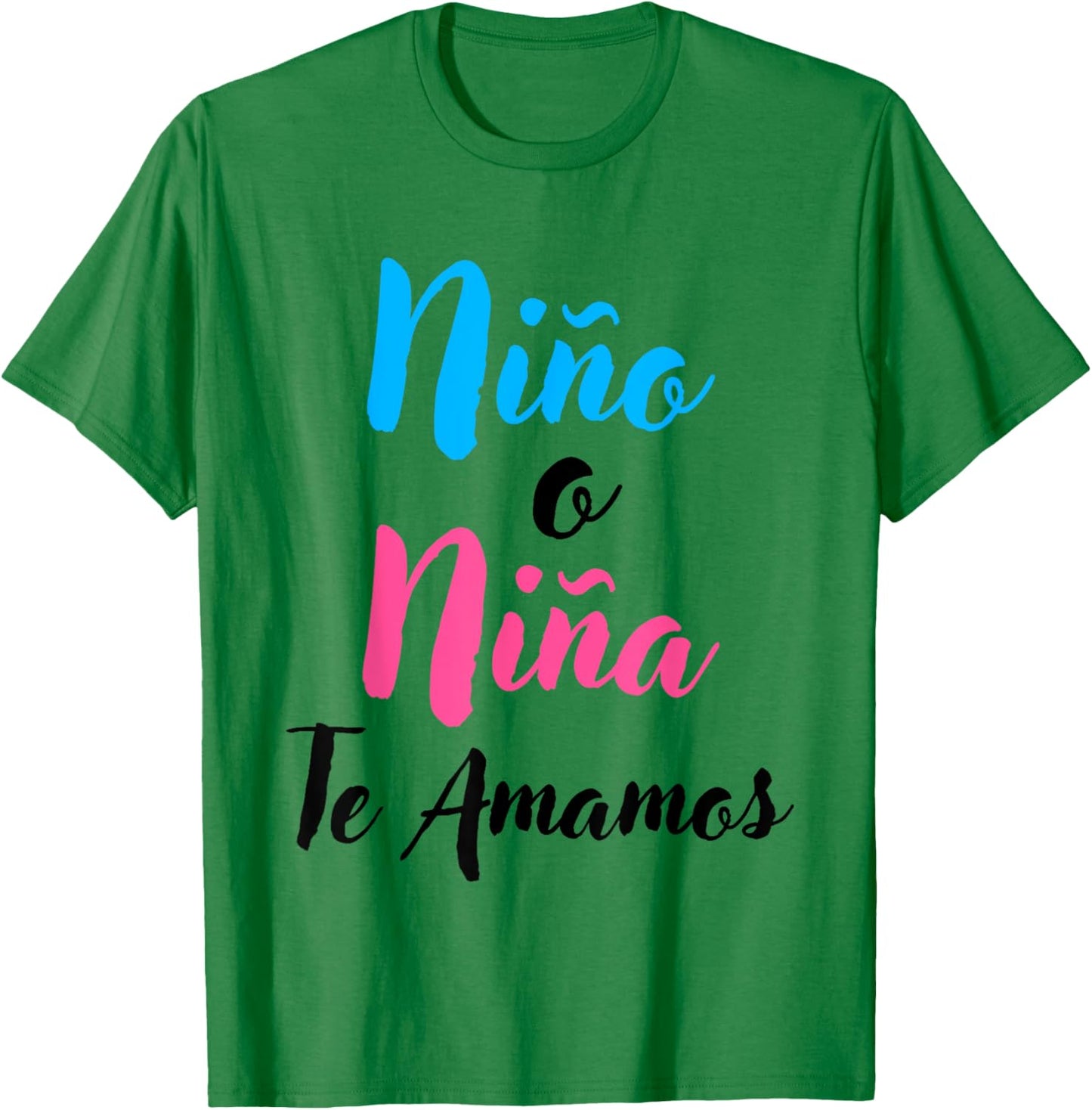 Matching Spanish Gender Reveal Shirts Niño o Niña Te Amamos T-Shirt - T-Shirt | Irish Green