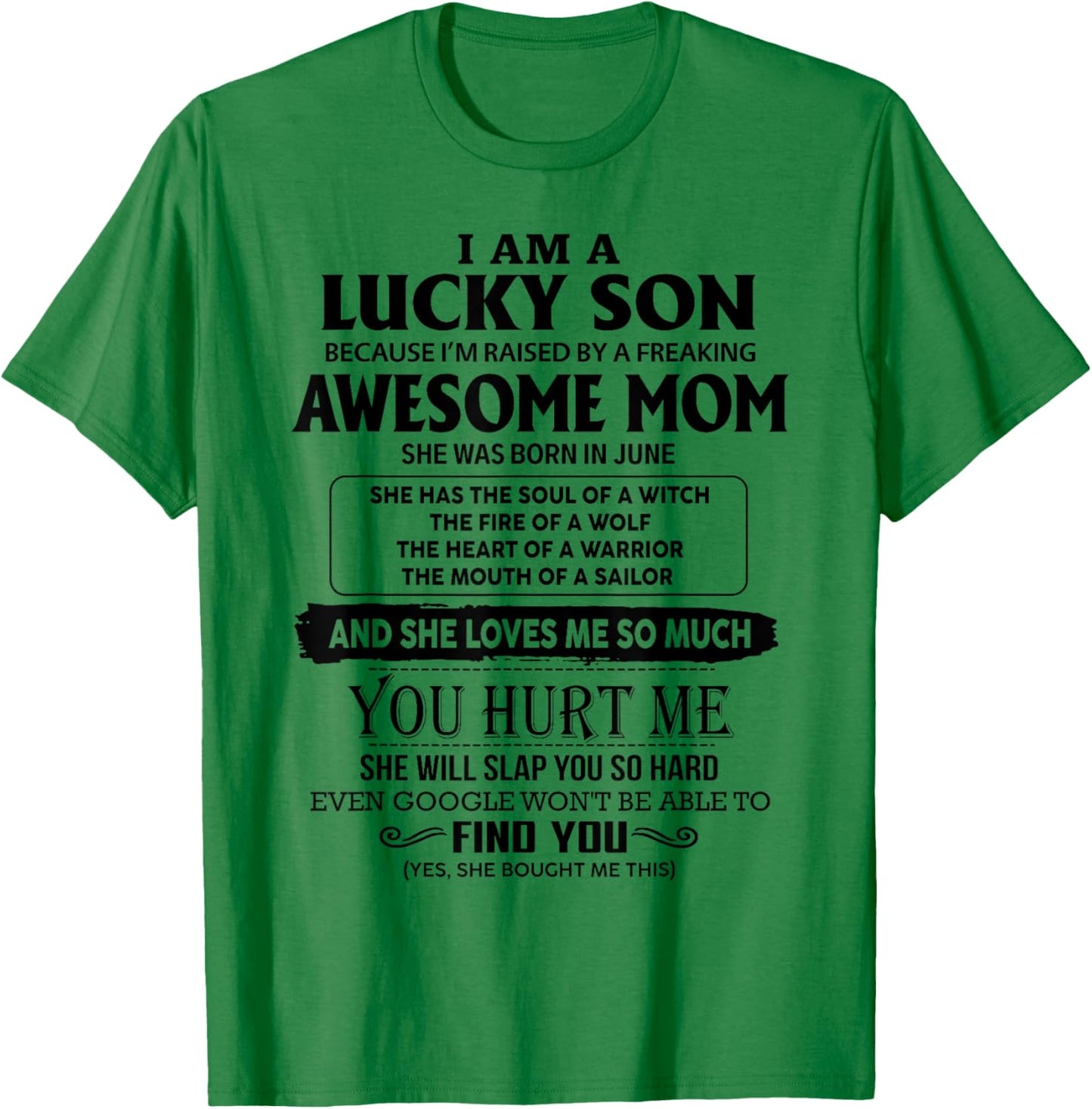 I'm A Lucky Son Of Awesome Mom She Was Born In June T-Shirt - T-Shirt | Irish Green
