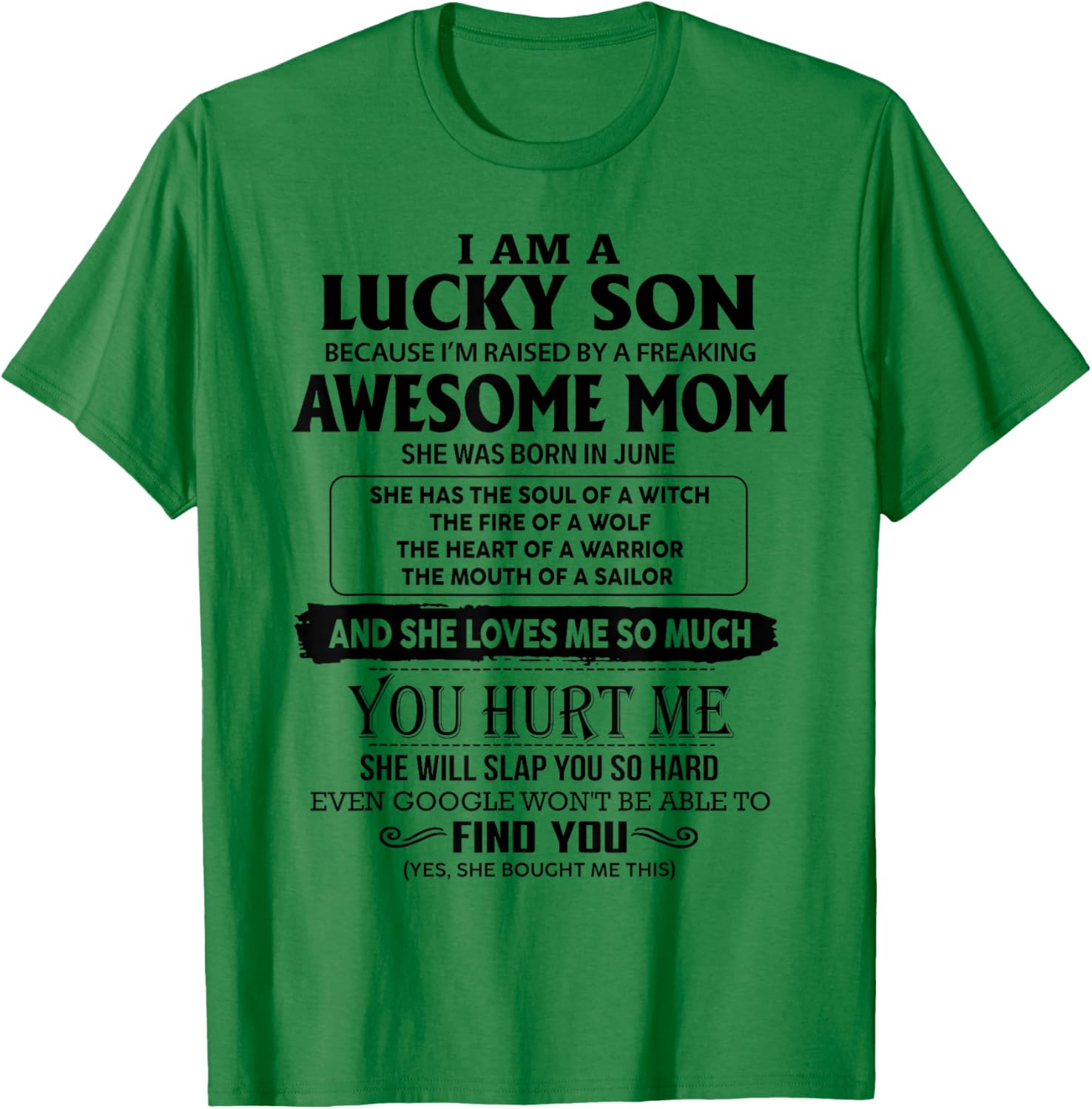 I'm A Lucky Son Of Awesome Mom She Was Born In June T-Shirt - T-Shirt | Irish Green