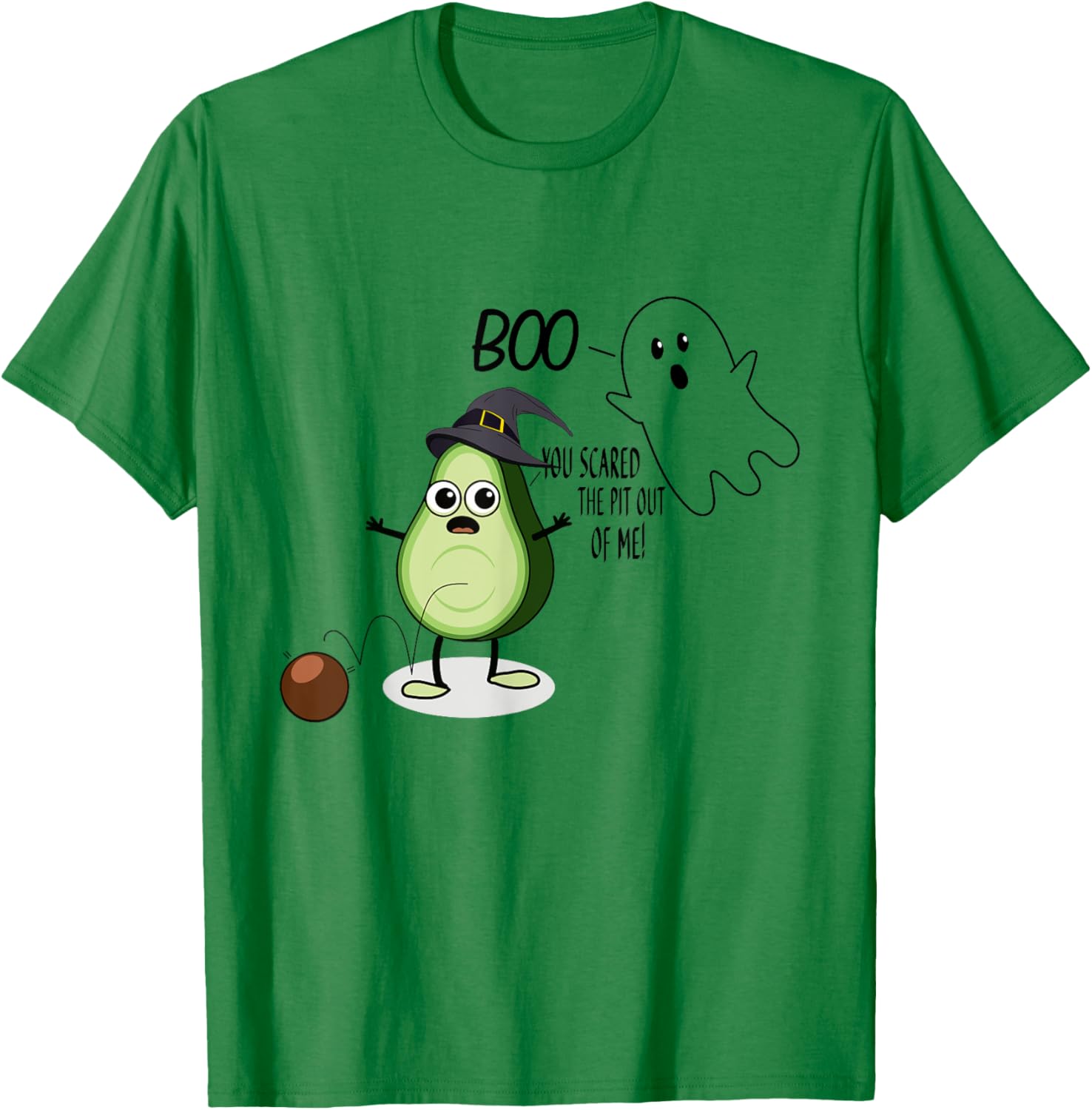 Boo You Scared The Pit Out Of Me Funny Halloween Ghost T-Shirt - T-Shirt | Irish Green
