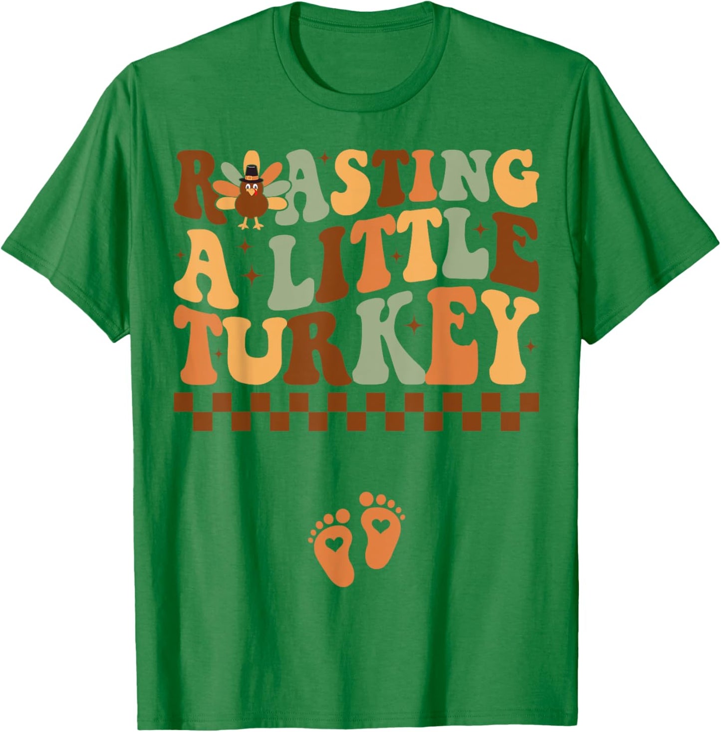 Roasting a Little Turkey Thanksgiving Pregnancy Announcement T-Shirt - T-Shirt | Irish Green