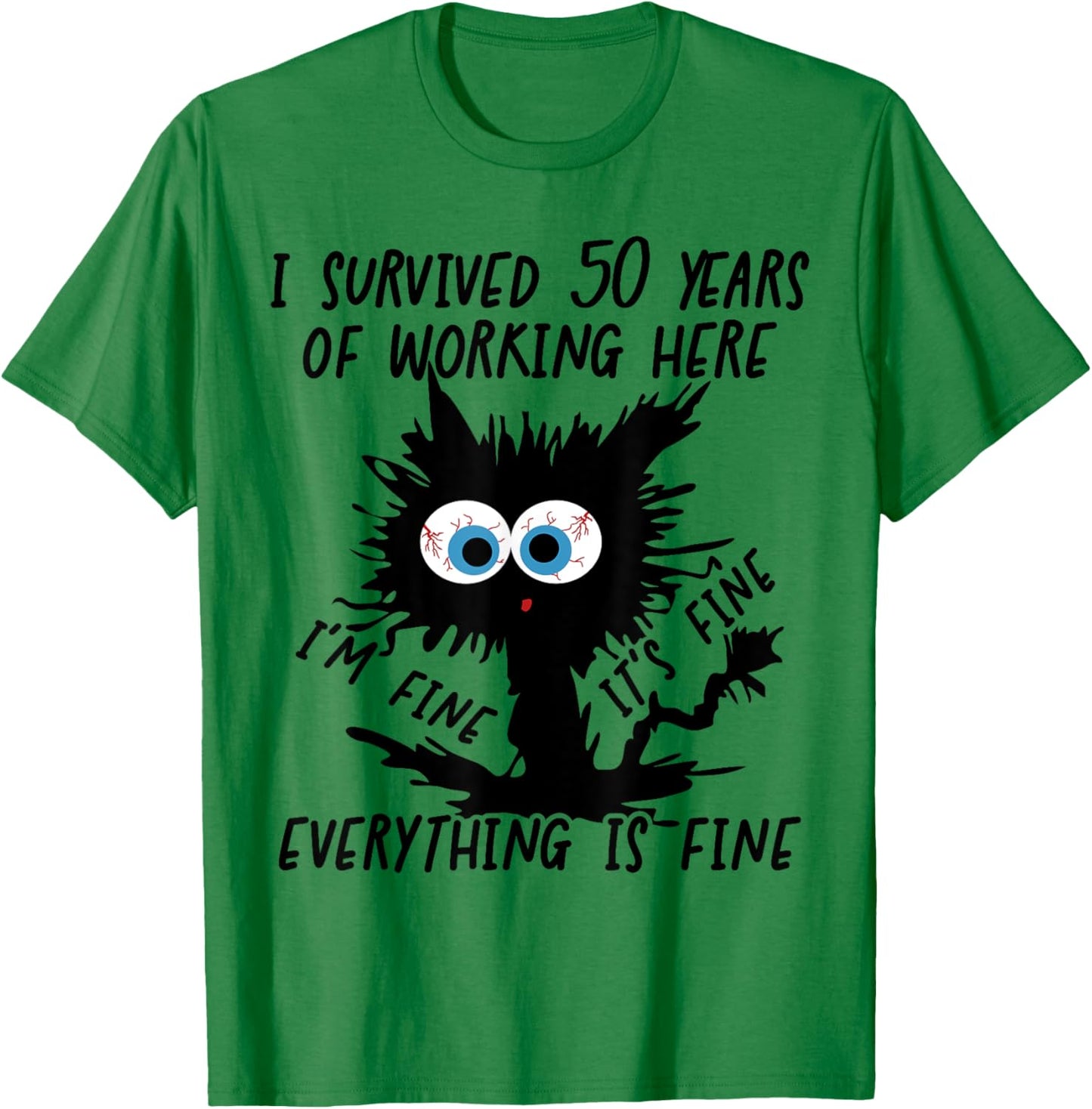 I Survived 50 Years Of Working Here T-Shirt - T-Shirt | Irish Green