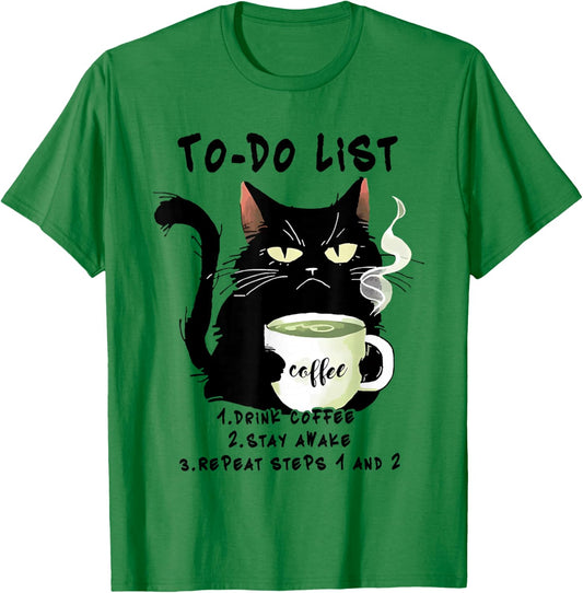 To-Do List Drink Coffee Stay Awake Repeat Black Cat Coffee T-Shirt - T-Shirt | Irish Green