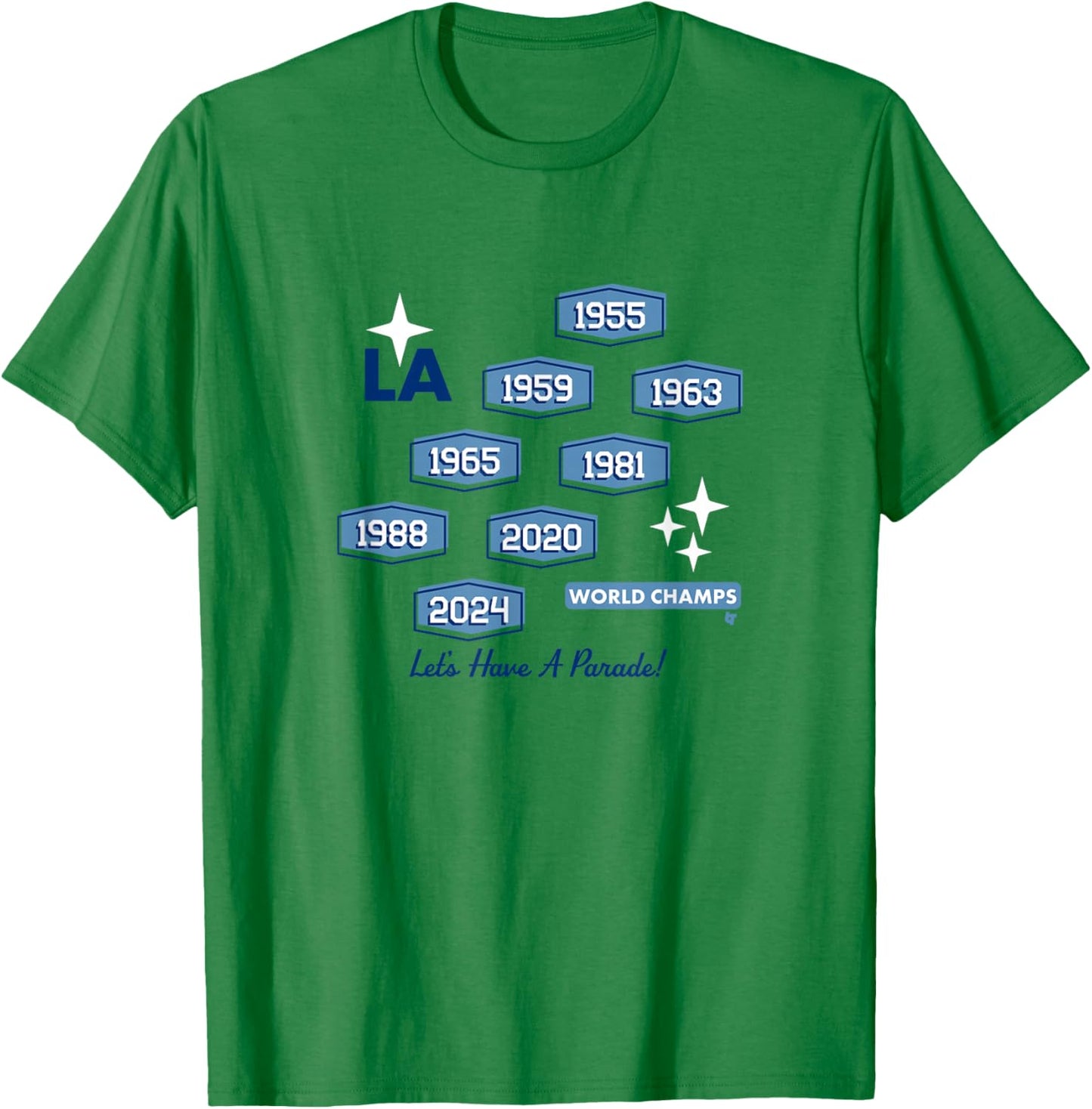 8-Time World Champs - Los Angeles Baseball T-Shirt - T-Shirt | Irish Green