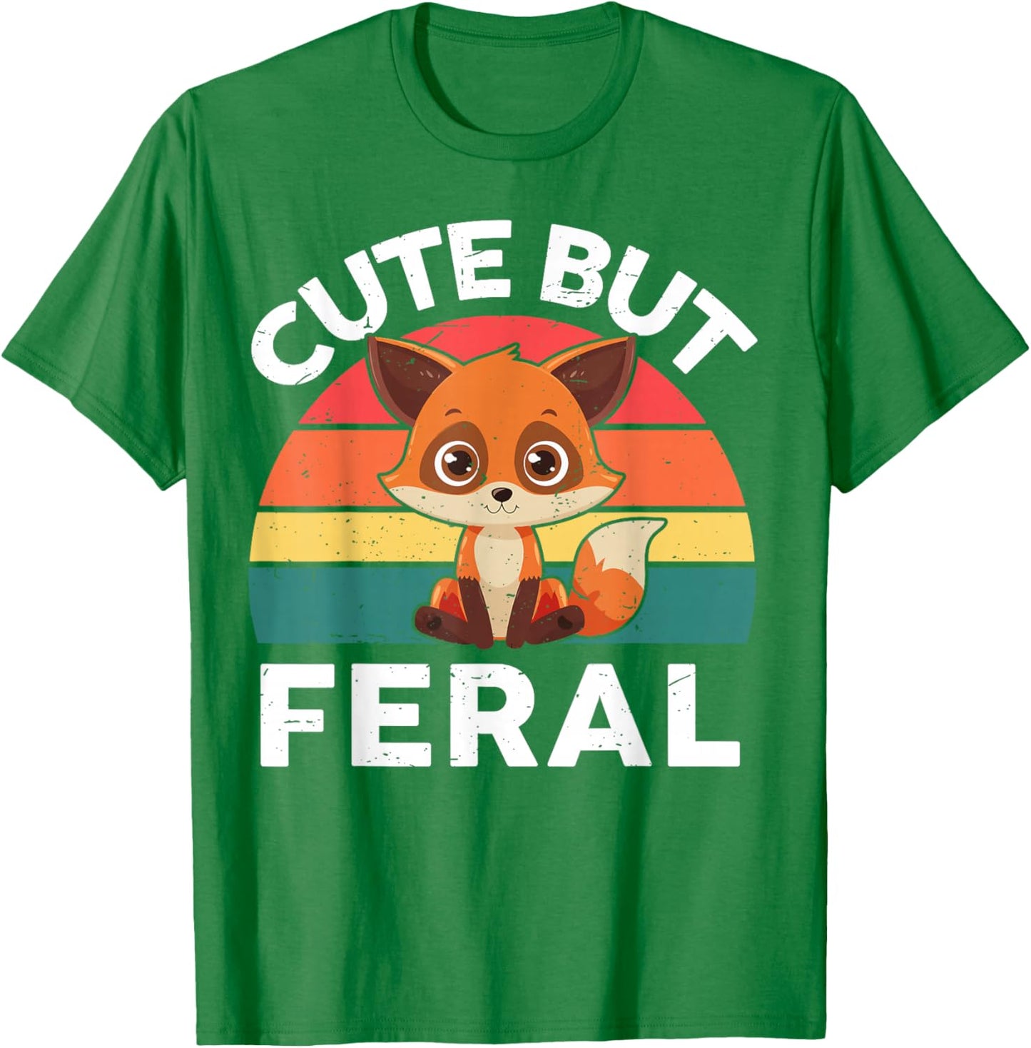 Toddler Cute But Feral Fox Girl Boy Kids Funny Graphic T-Shirt - T-Shirt | Irish Green