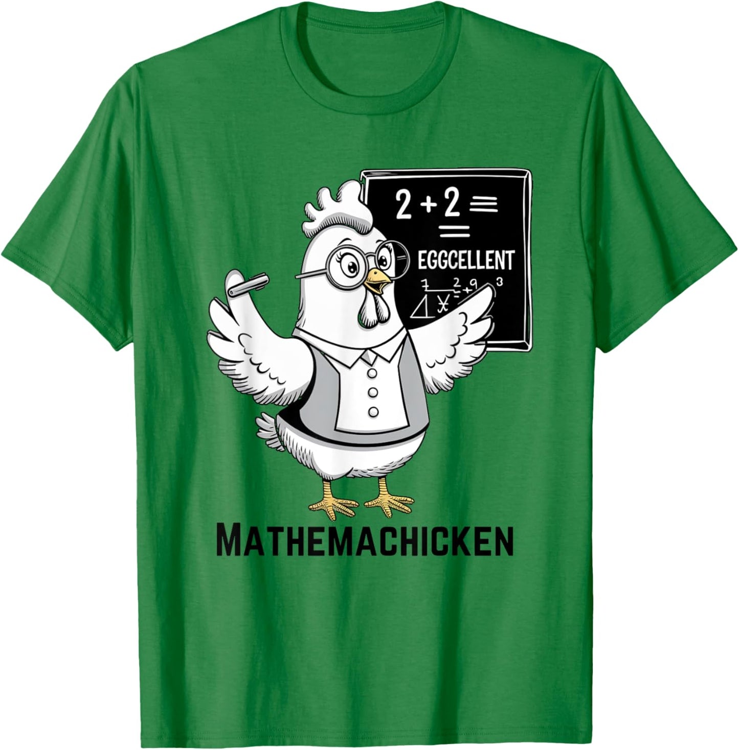 Mathemachicken Funny Chicken Math Teacher T-Shirt - T-Shirt | Irish Green