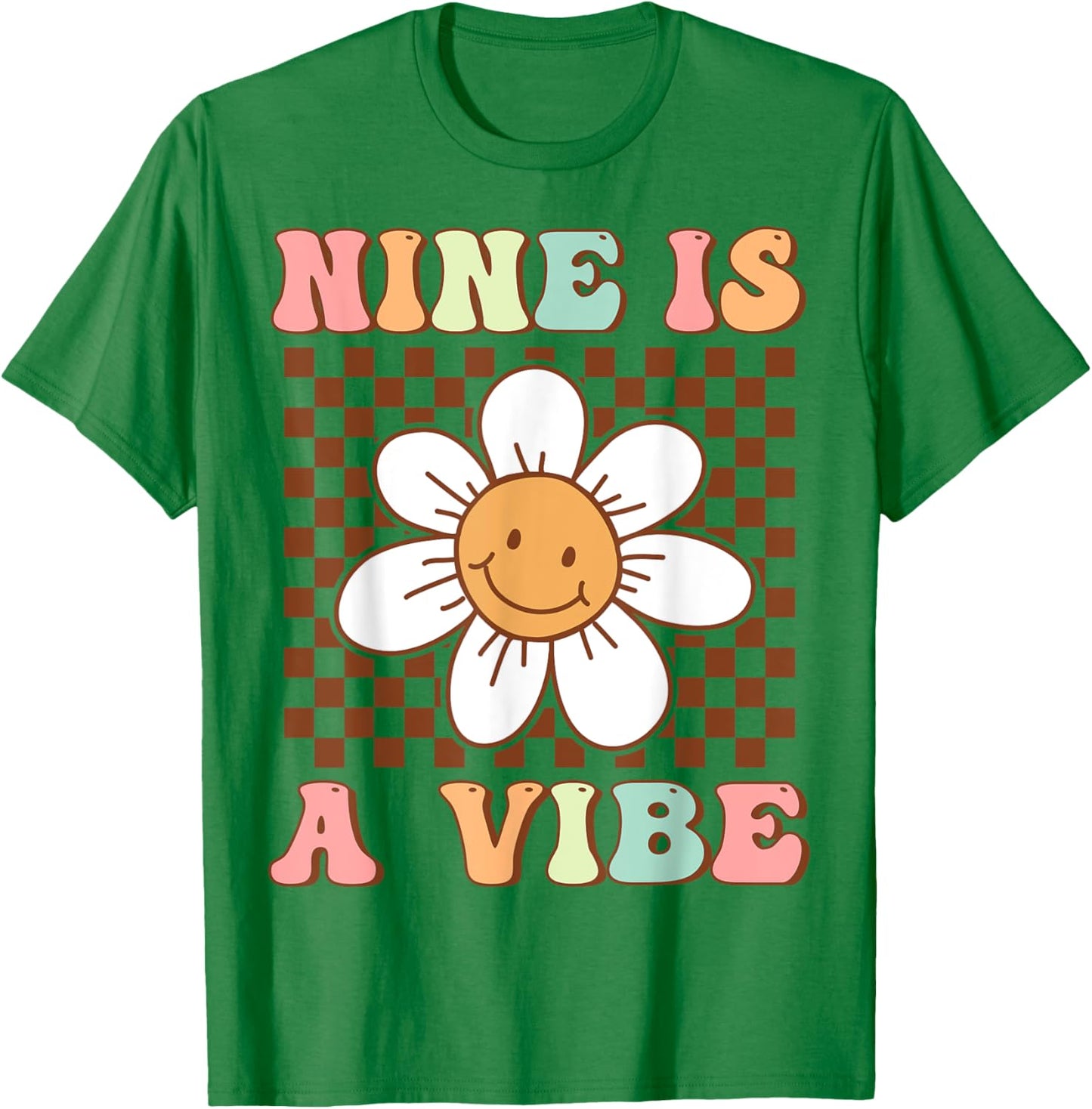 Nine Is A Vibe Cute Groovy 9th Birthday Party Daisy Flower T-Shirt - T-Shirt | Irish Green