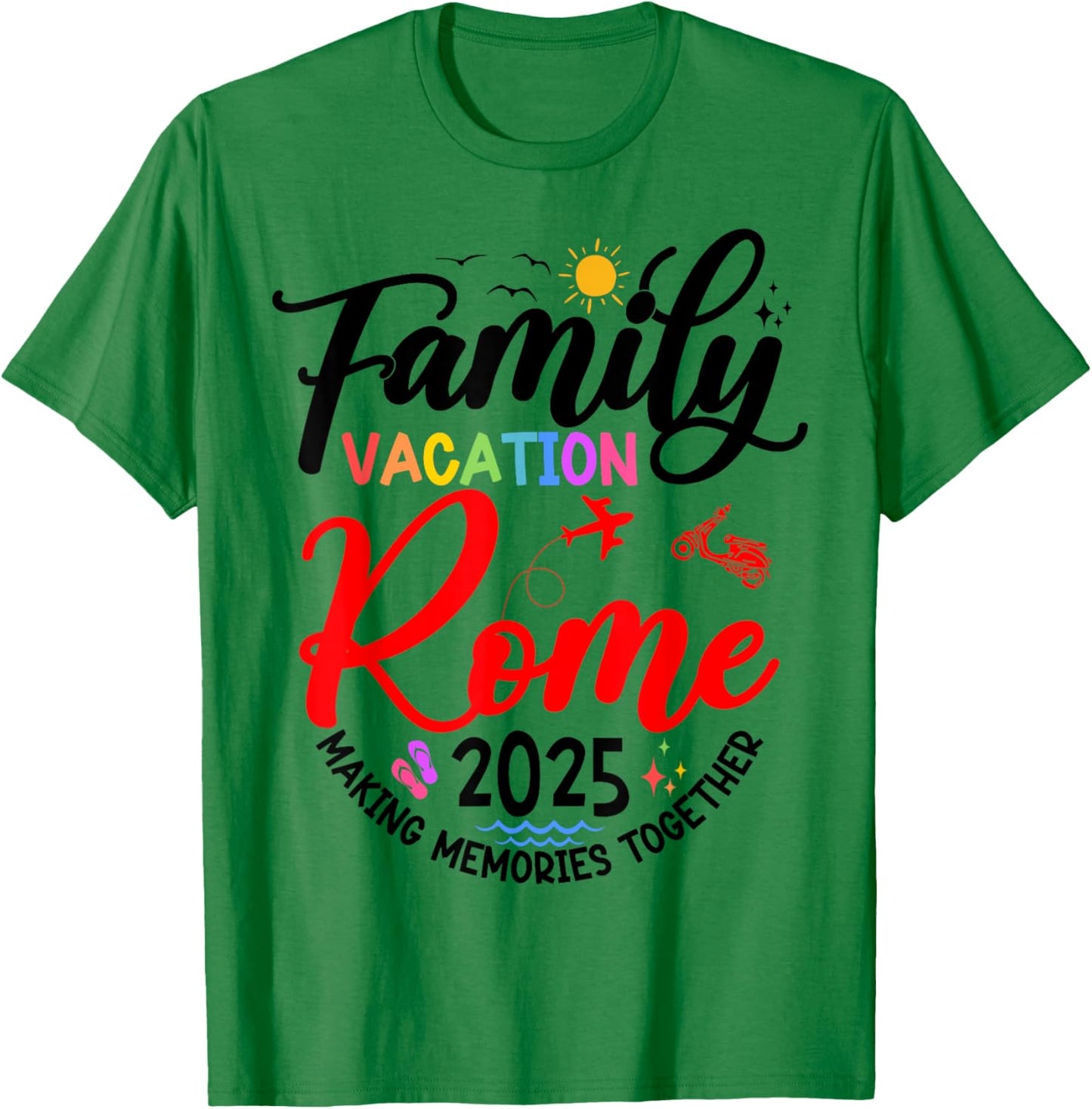 Family Vacation Rome 2025 Matching Family Vacation 2025 T-Shirt - T-Shirt | Irish Green