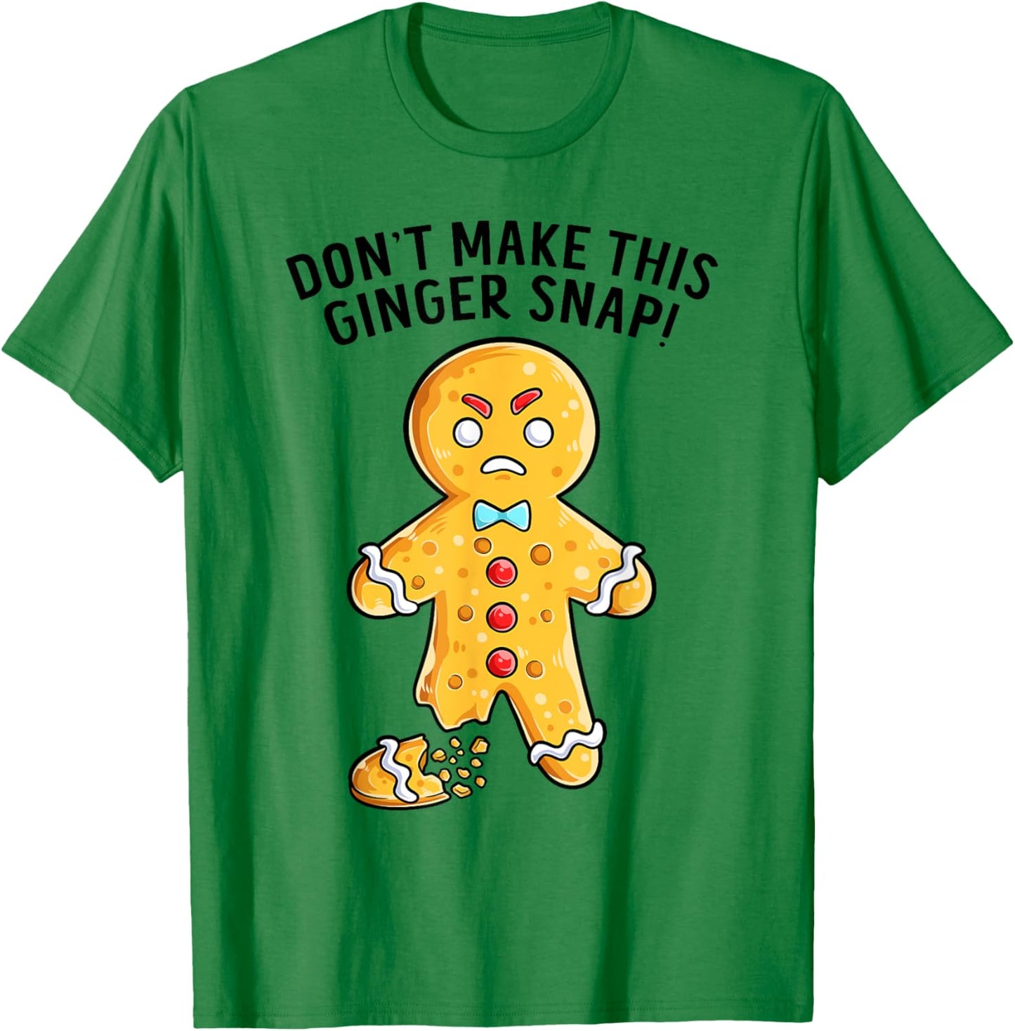 Funny Christmas Don't Make This Ginger Snap Redhead Xmas T-Shirt - T-Shirt | Irish Green