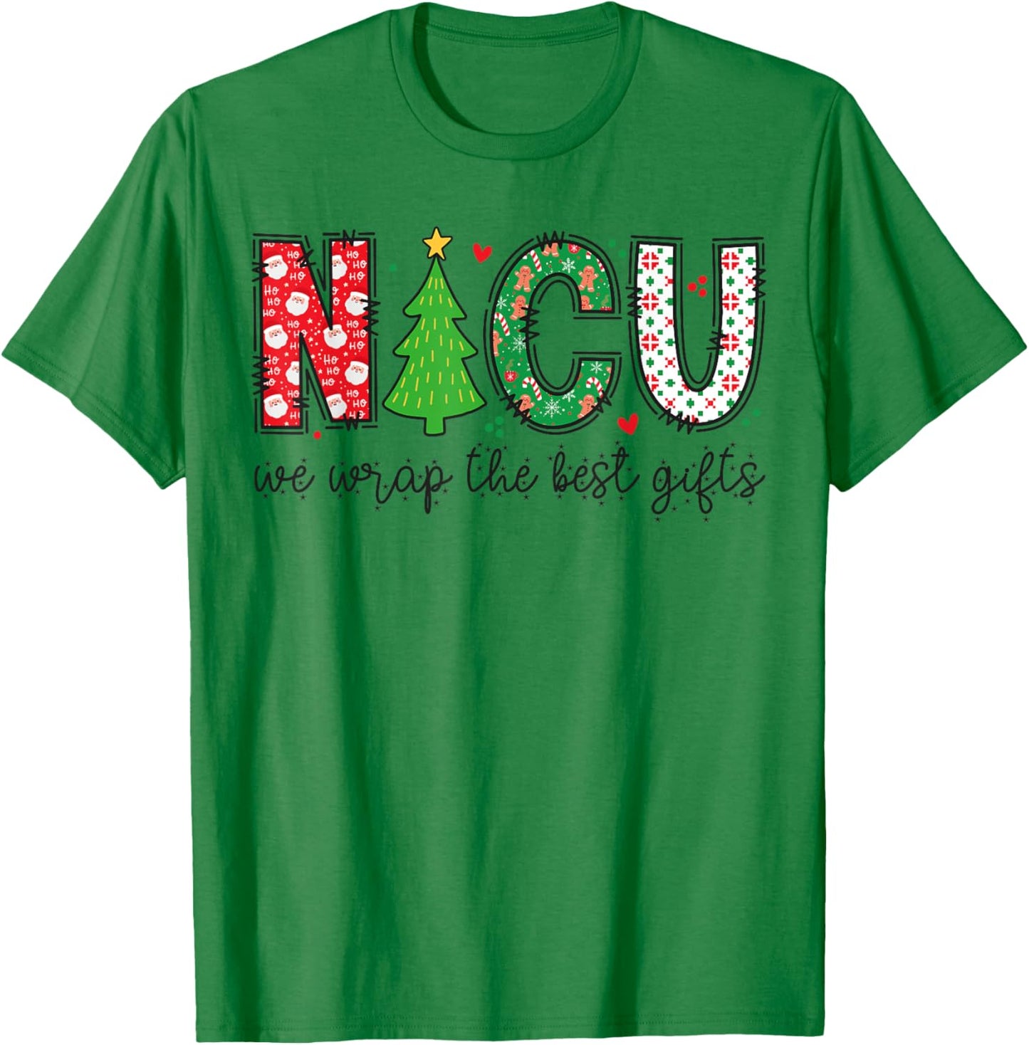 Xmas NICU Nurse Christmas - We Wrap The Best Presents T-Shirt - T-Shirt | Irish Green