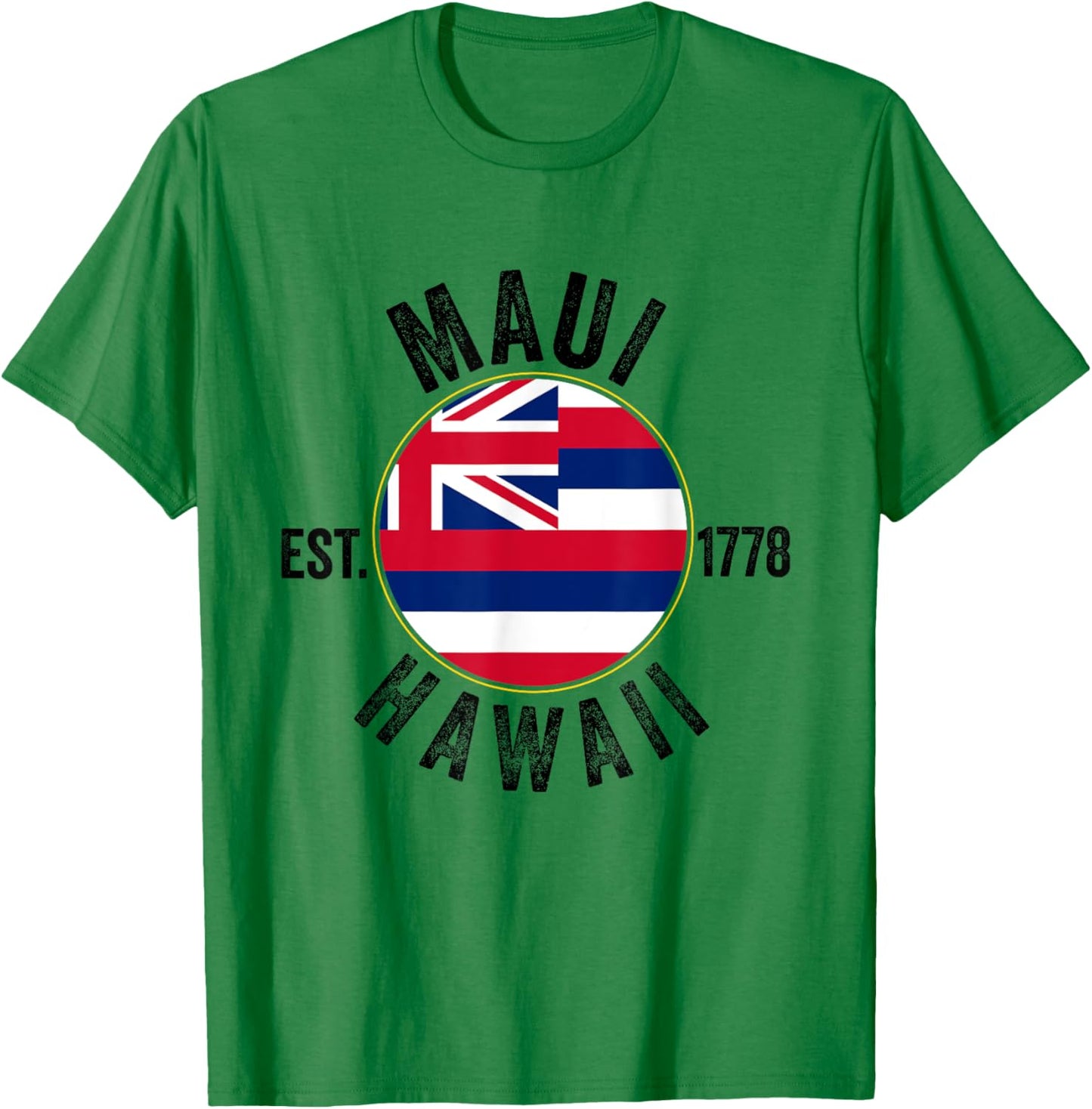 Maui Souvenir Hawaii Hawaiian Reminder Vacation Men Women T-Shirt - T-Shirt | Irish Green