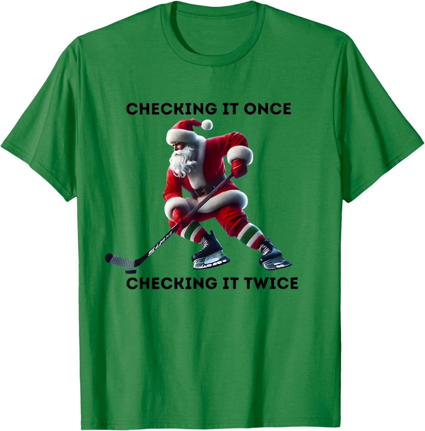 Checking It Once Checking It Twice Hockey Santa Christmas T-Shirt - T-Shirt | Irish Green