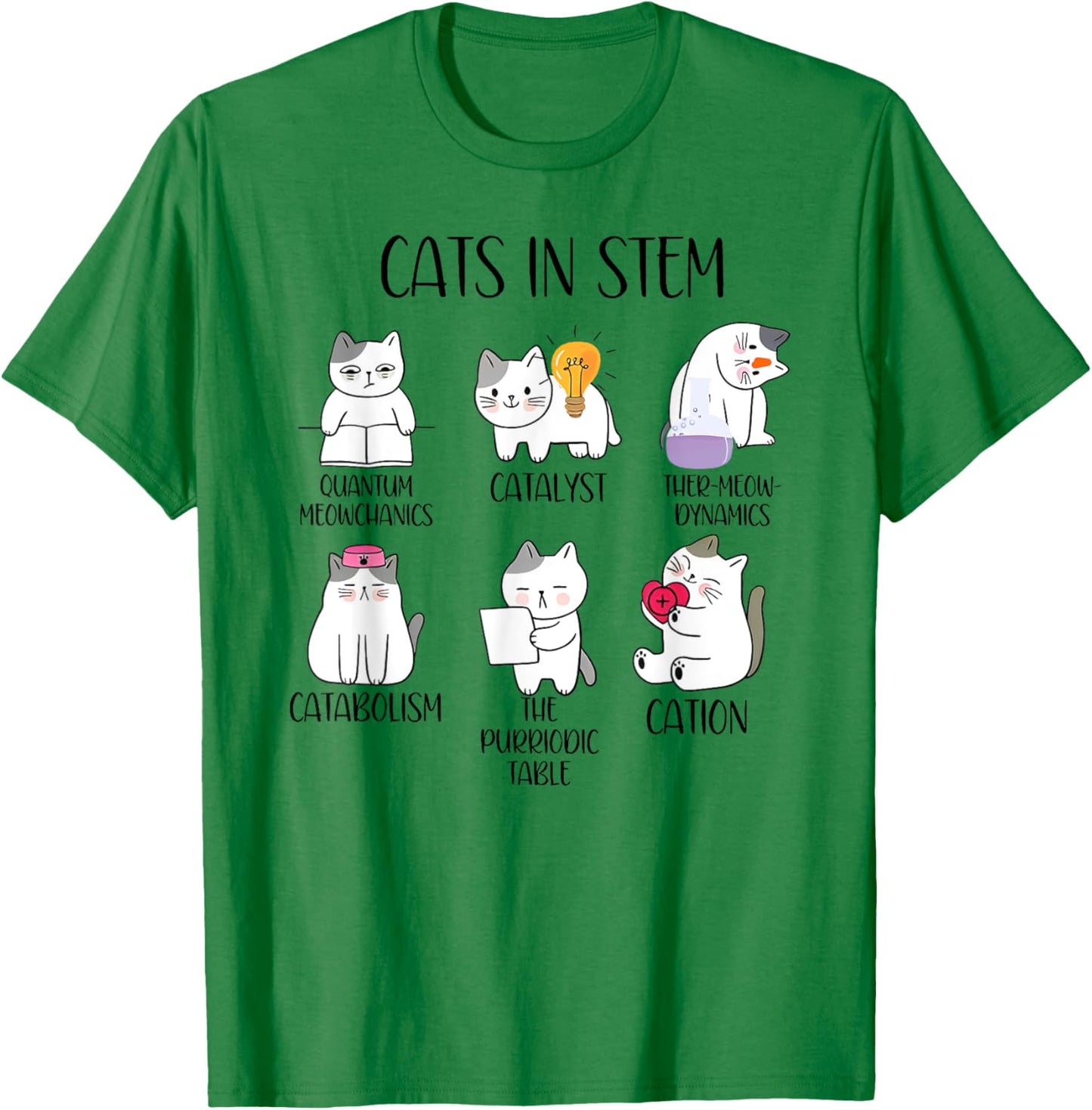cats in stem funny science meme scientist nerd cat lover Men Women T-Shirt - T-Shirt | Irish Green