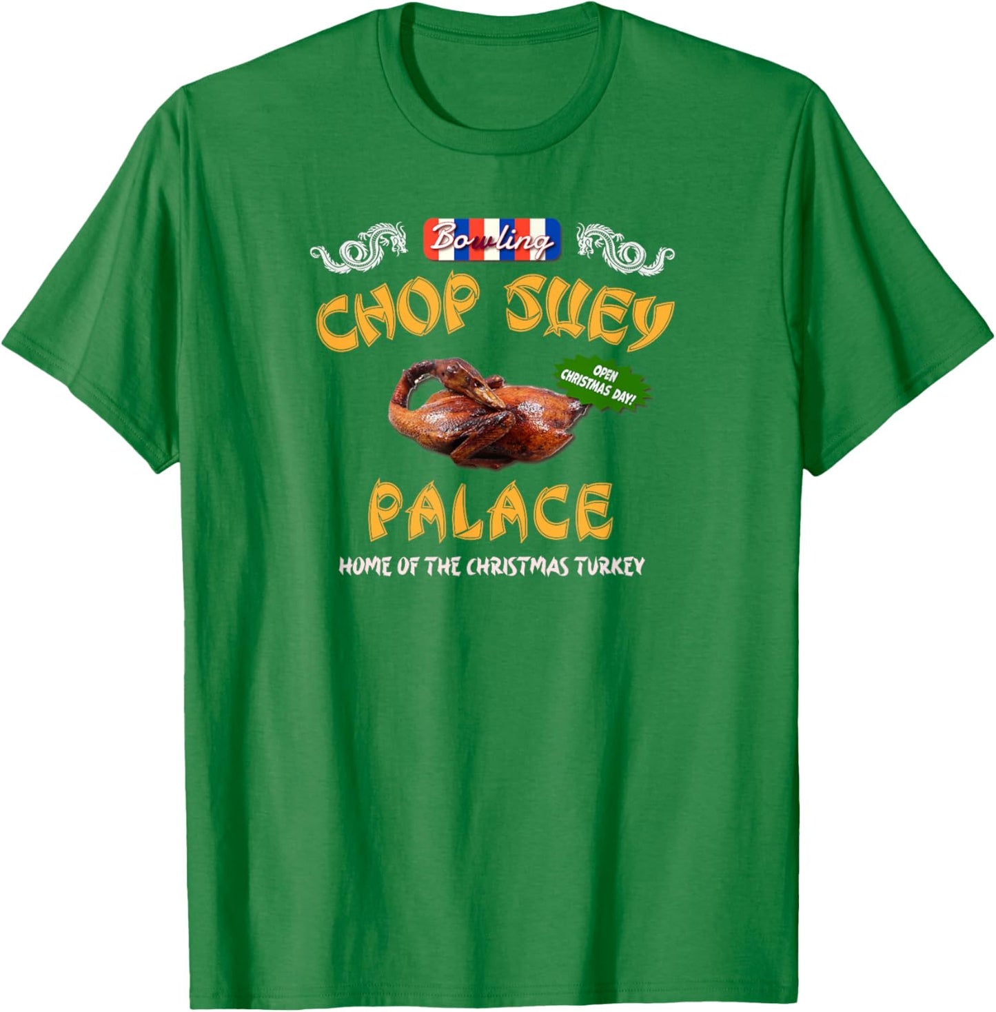 Christmas Story Chop Suey Palace Funny 80s Classic Chinese T-Shirt - T-Shirt | Irish Green