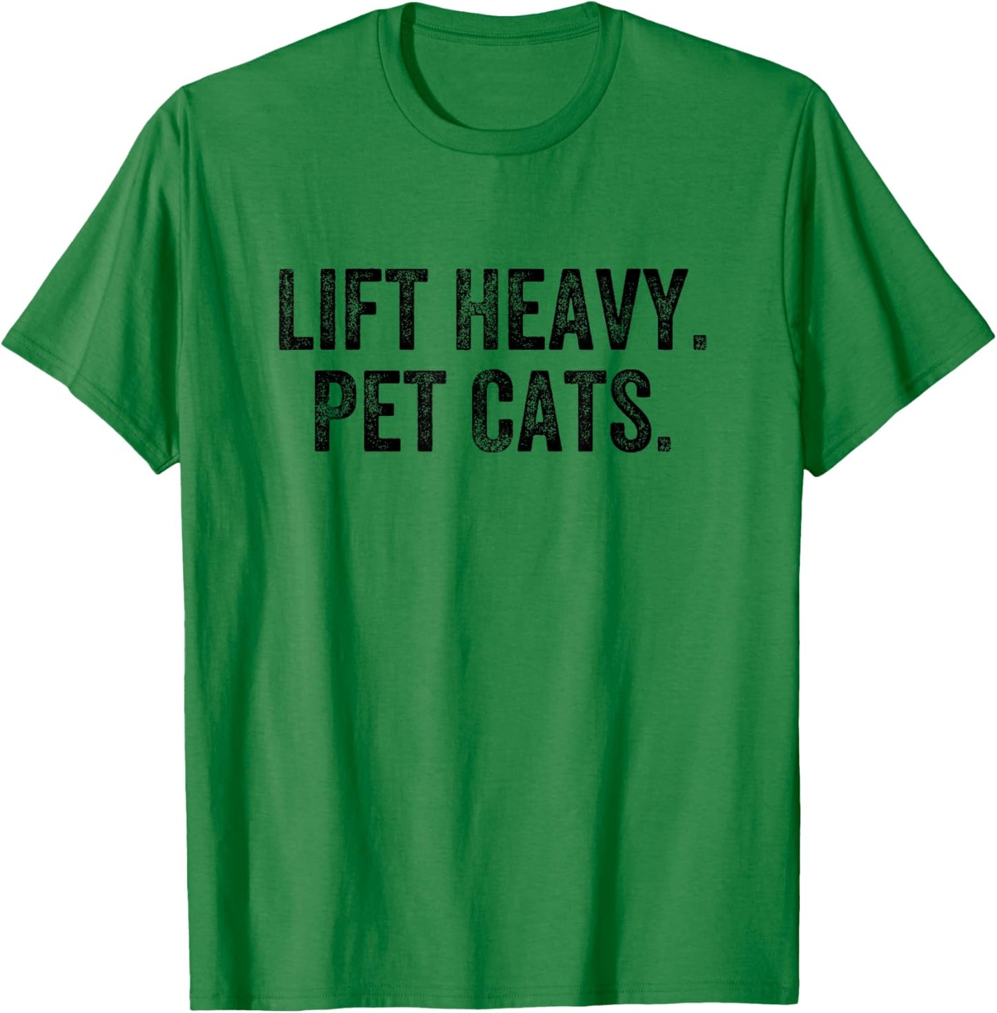 Lift Heavy Pet Cats Gym Weightlifter Bodybuilder T-Shirt - T-Shirt | Irish Green