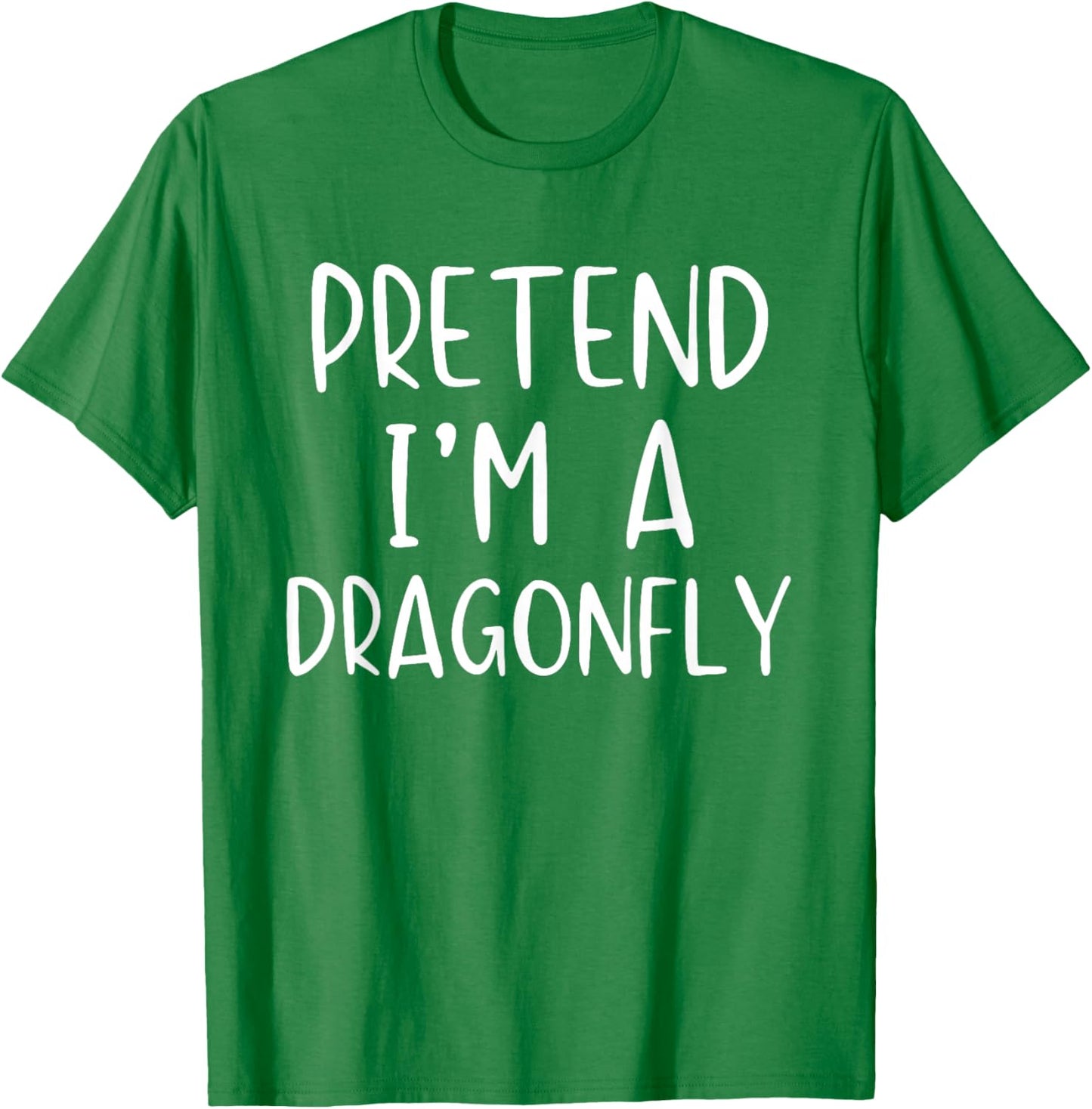 Pretend I'm A Dragonfly Costume Halloween Simple Dragon-Fly T-Shirt - T-Shirt | Irish Green