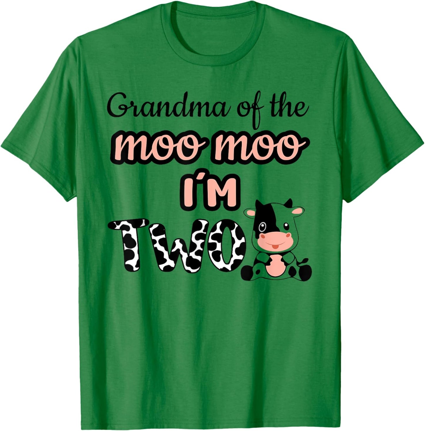 Grandma of the Moo Moo I'm Two Cow Farm Animal 2nd Birthday T-Shirt - T-Shirt | Irish Green