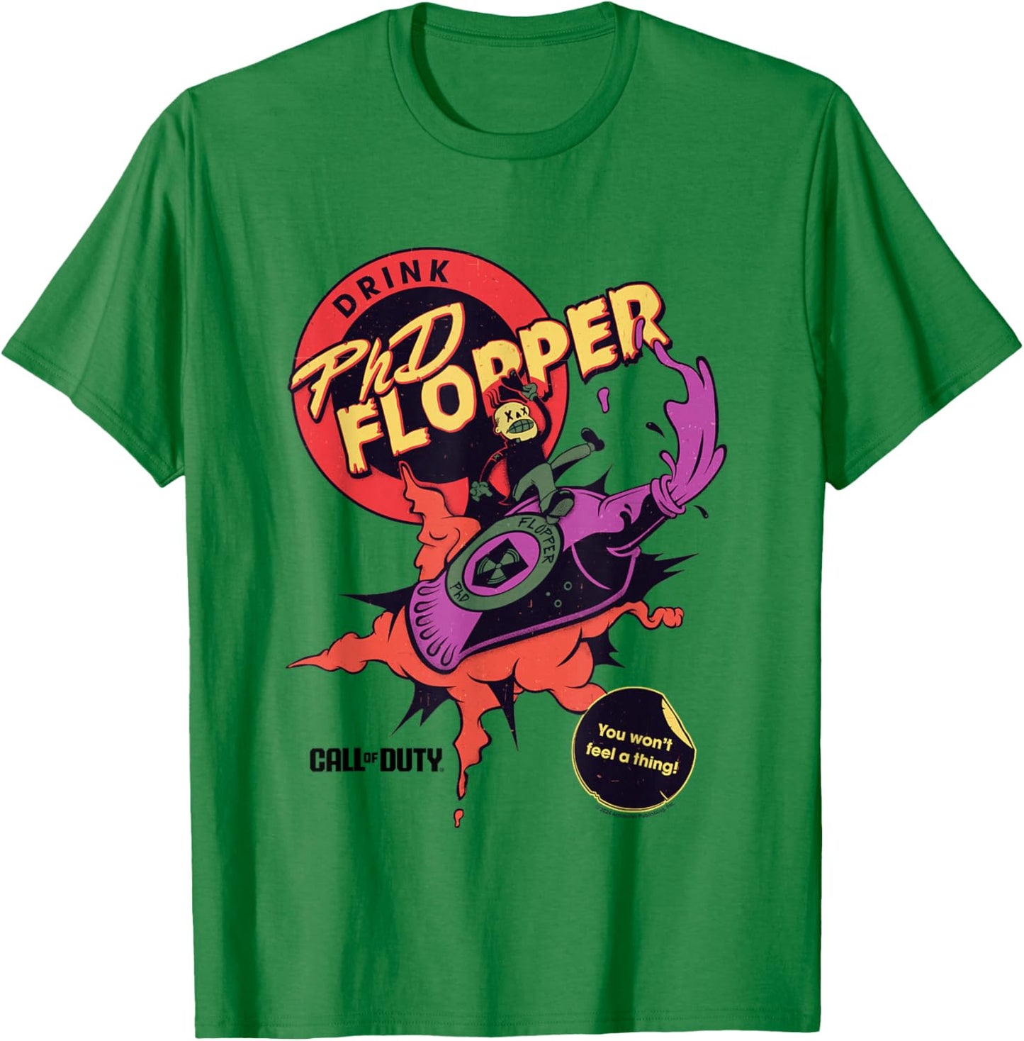 Call Of Duty Drink PhD Flopper You Won't Feel A Thing! Logo T-Shirt - T-Shirt | Irish Green