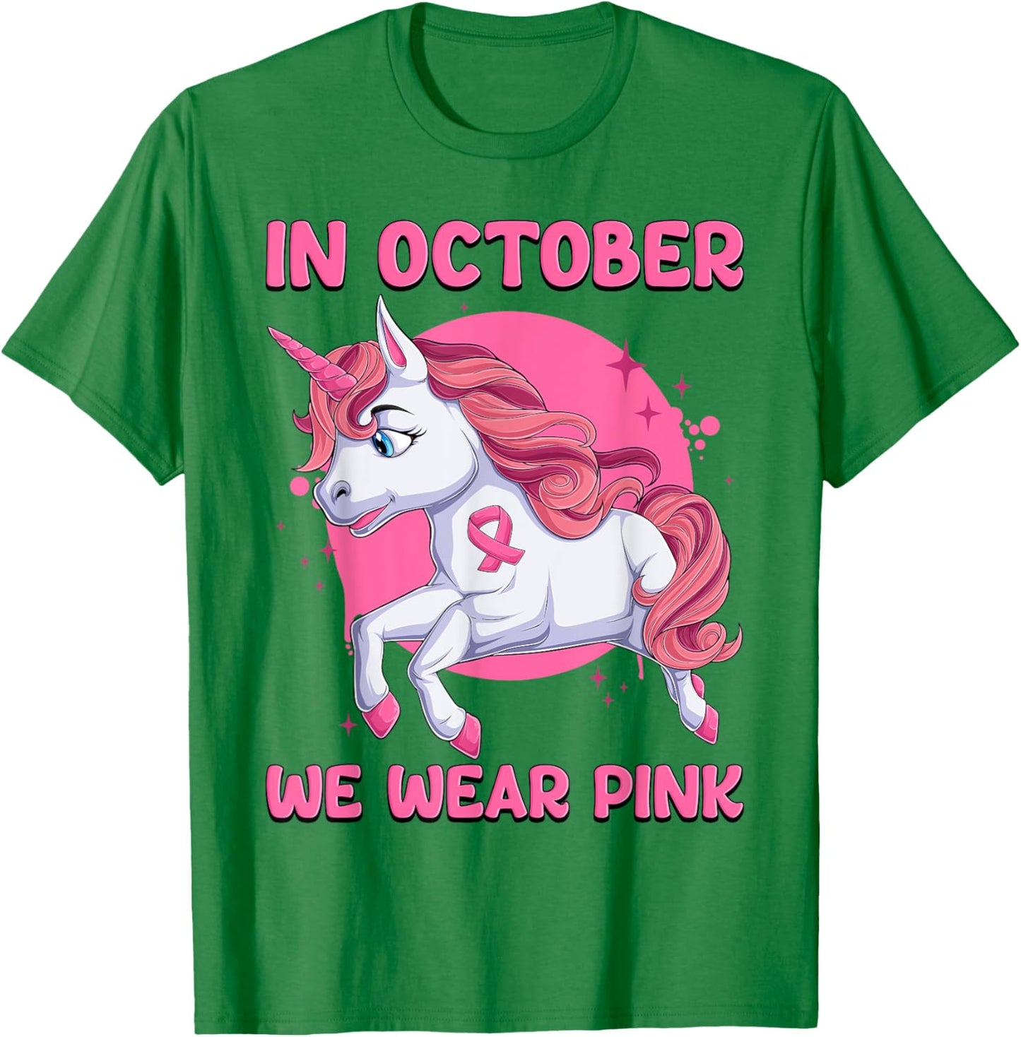 In October We Wear Pink Unicorn Breast Cancer Awareness T-Shirt - T-Shirt | Irish Green