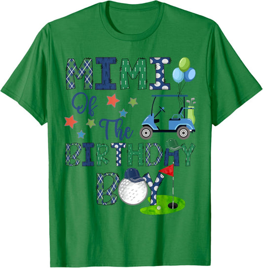 Mimi Of The Birthday Boy Hole In One Golf Lover T-Shirt - T-Shirt | Irish Green