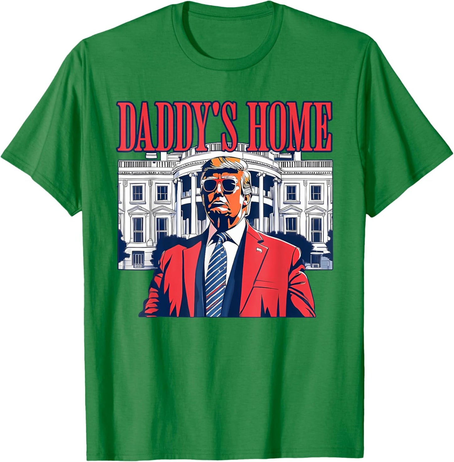Trump 2024 Take America Back Daddy's Home Trump Pink 2024 T-Shirt - T-Shirt | Irish Green