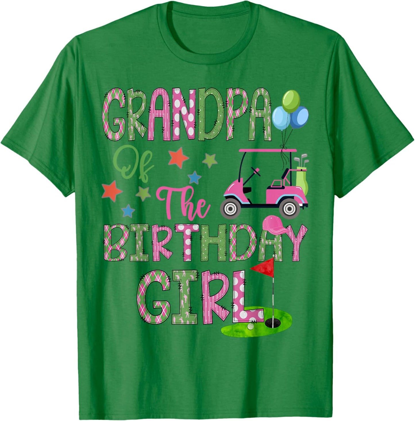 Grandpa Of The Birthday Girl Hole In One Golf 1St Bday T-Shirt - T-Shirt | Irish Green