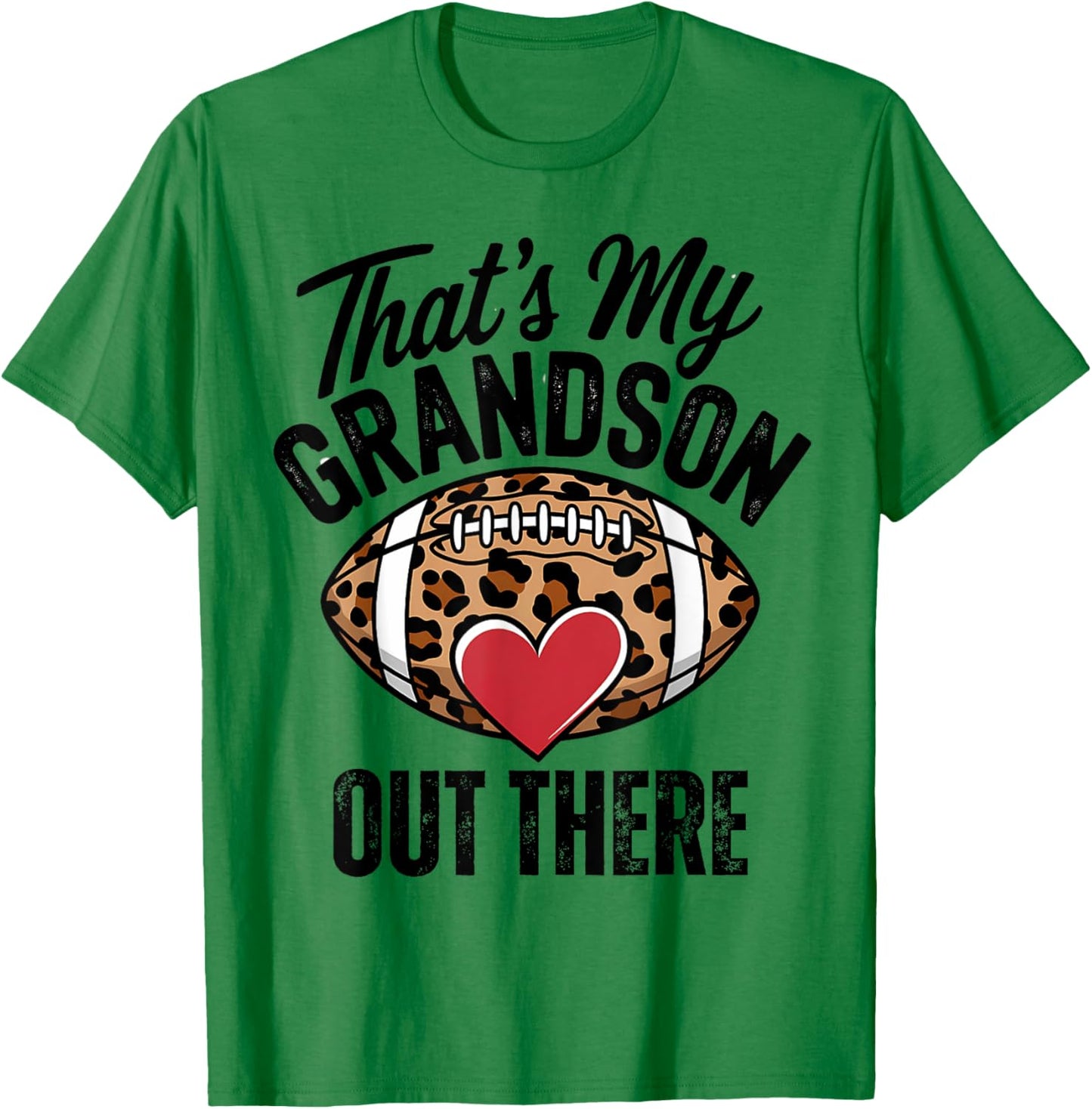 That's My Grandson Out There Football Mom Grandma Women T-Shirt - T-Shirt | Irish Green