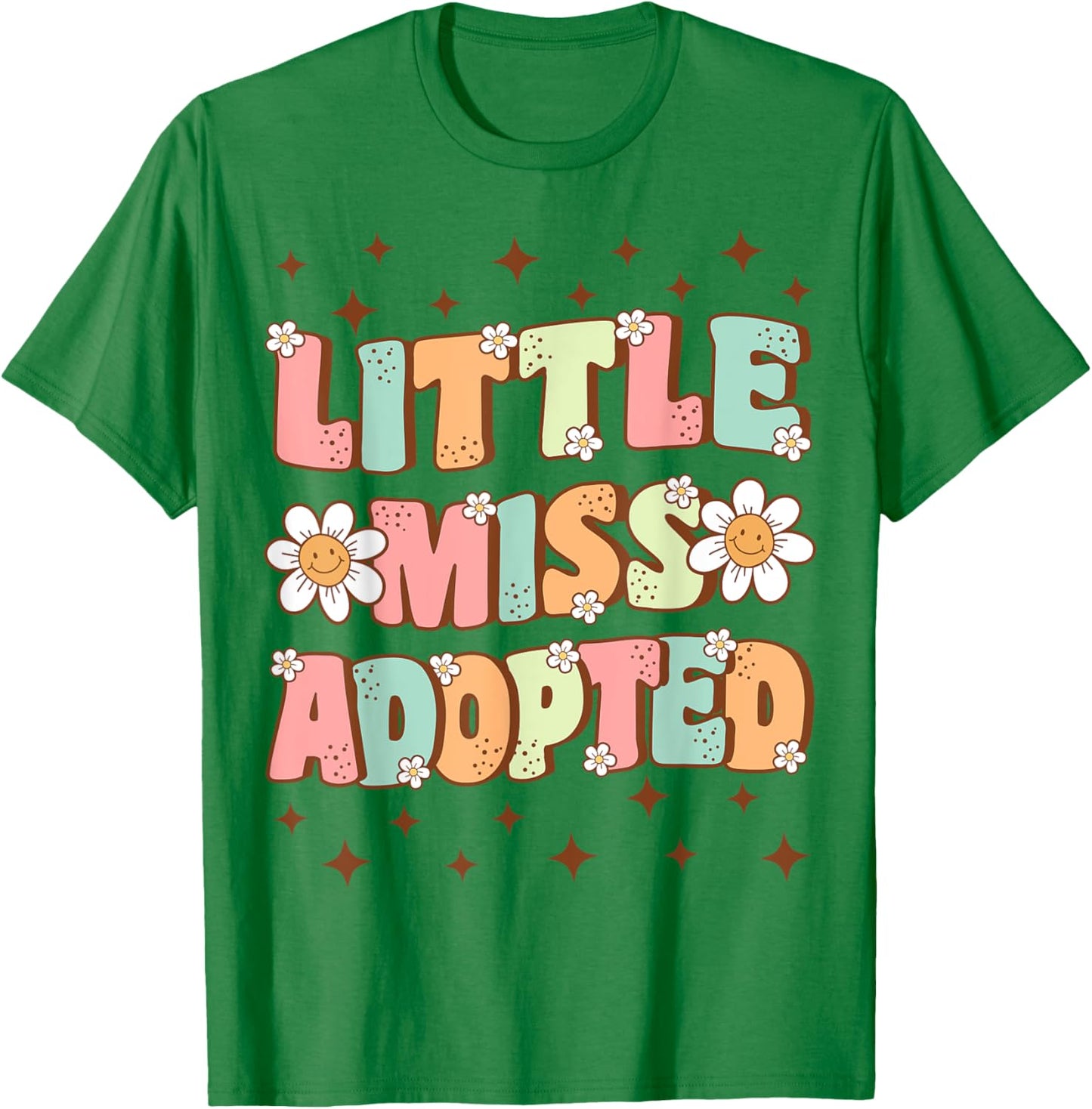 Little Miss Adopted Girls Cute Groovy Kids Adoption Day T-Shirt - T-Shirt | Irish Green