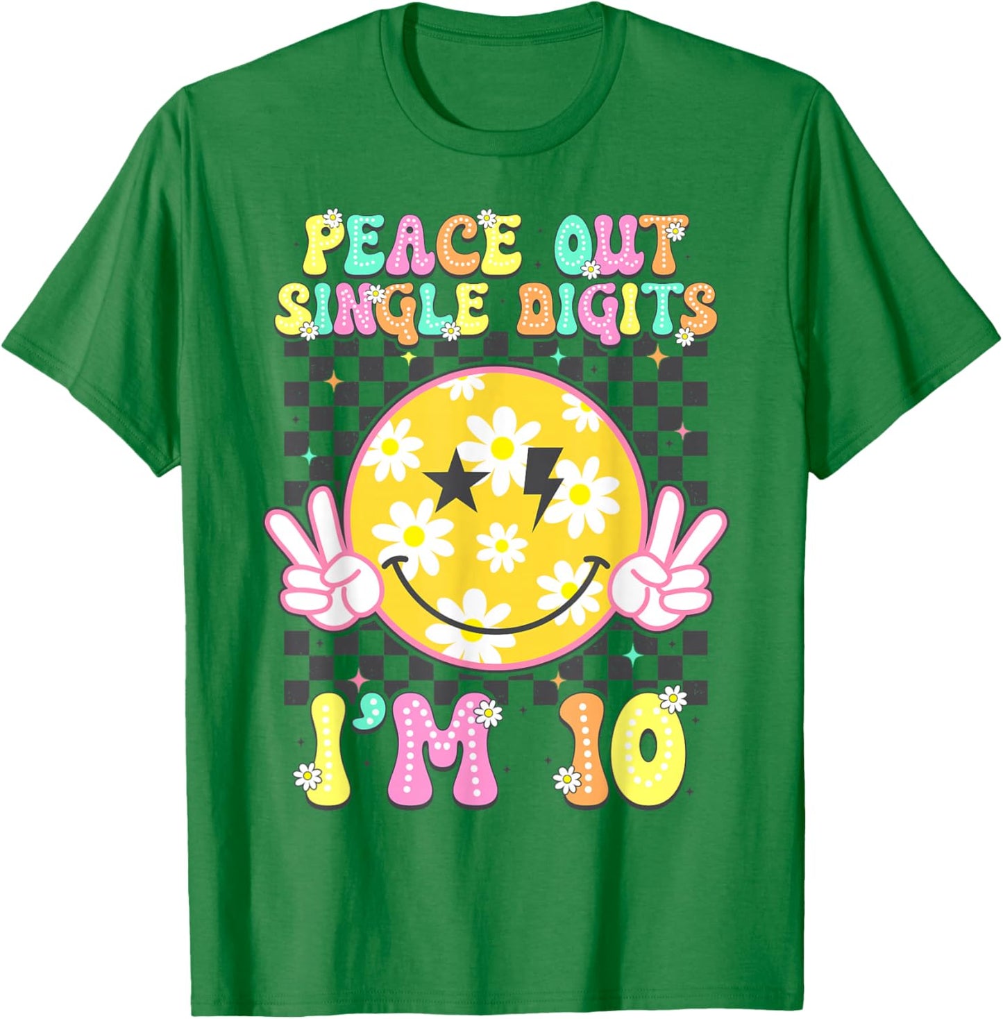 Peace Single Digits I'm 10 Smile Face for Birthday Girls T-Shirt - T-Shirt | Irish Green