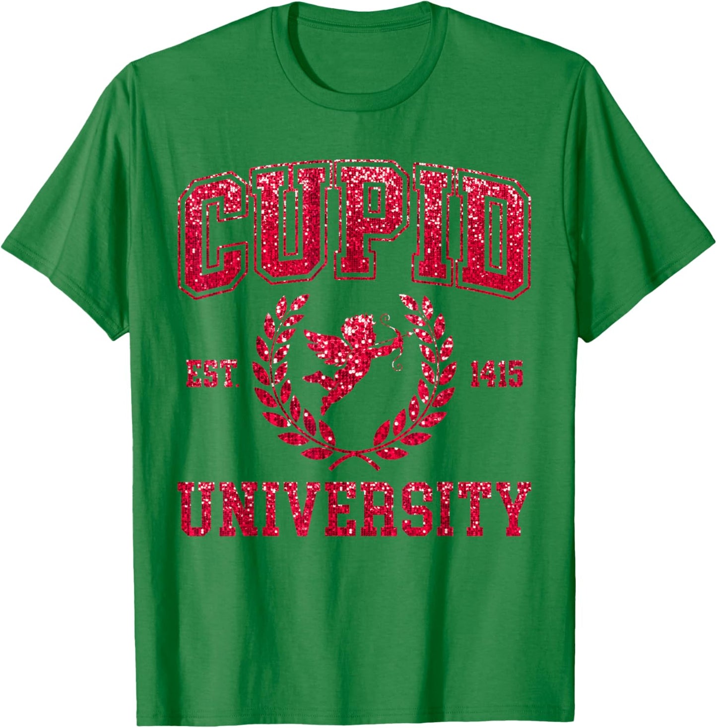Cupid University Funny Valentine's Day Cute Women Girls T-Shirt - T-Shirt | Irish Green