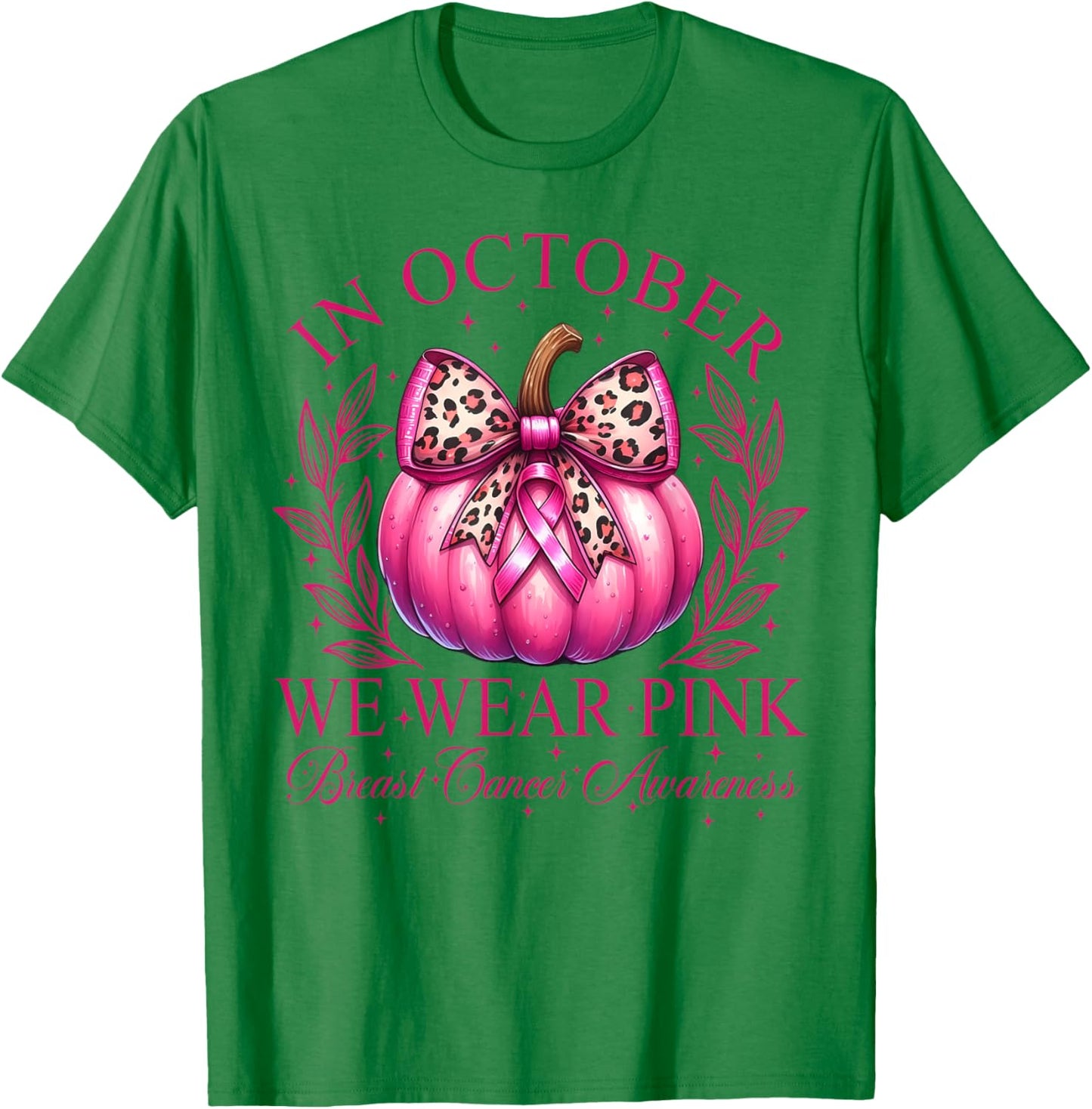In October We Wear Pink Coquette Bow Pumpkin Breast Cancer T-Shirt - T-Shirt | Irish Green
