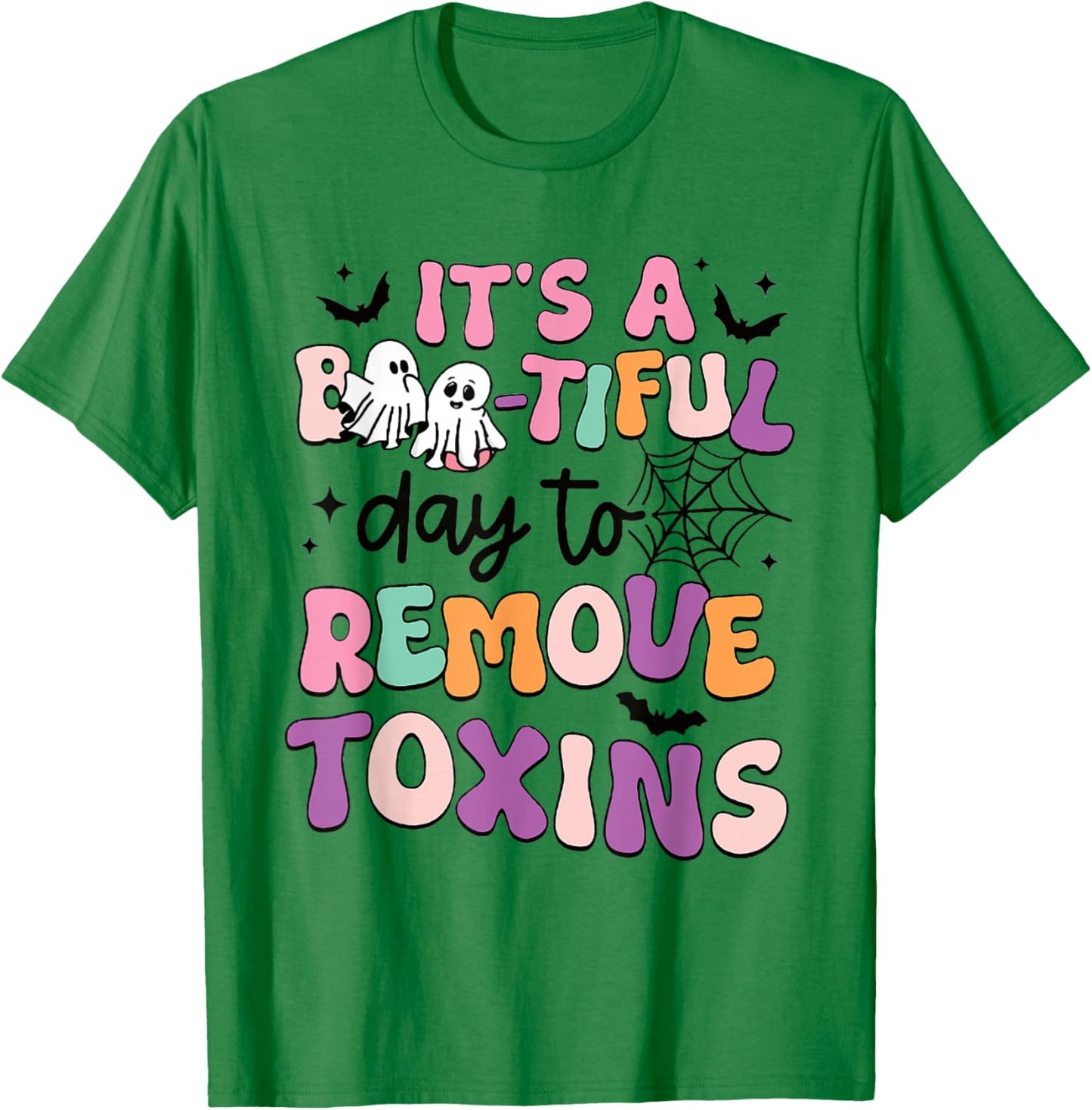 Dialysis Nurse Halloween Remove Toxin Kidney Dialysis Tech T-Shirt - T-Shirt | Irish Green