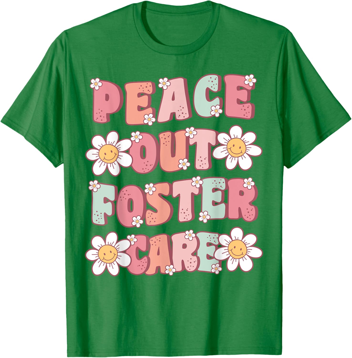 Peace Out Foster Care Adopted Kids Cute Groovy Adoption Day T-Shirt - T-Shirt | Irish Green