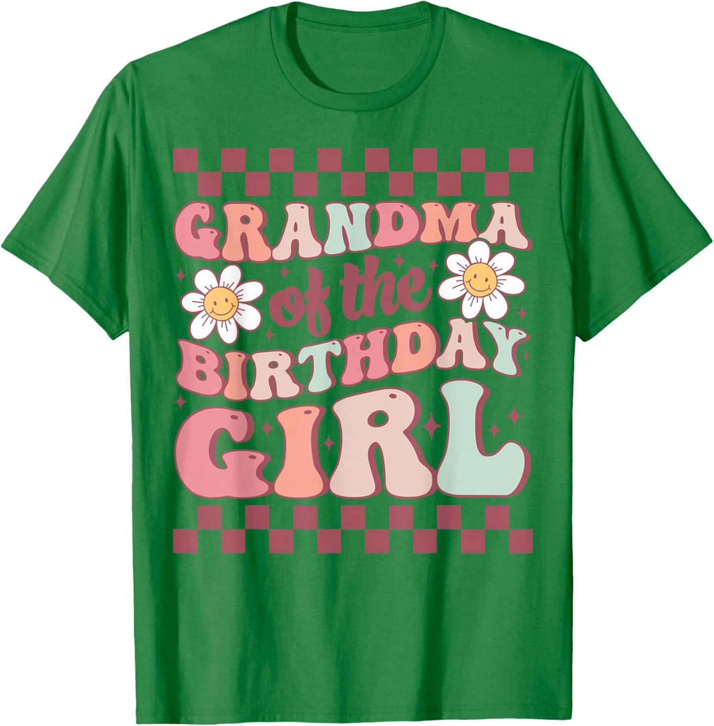 Grandma of The Birthday Girl Family Groovy Birthday Party T-Shirt - T-Shirt | Irish Green
