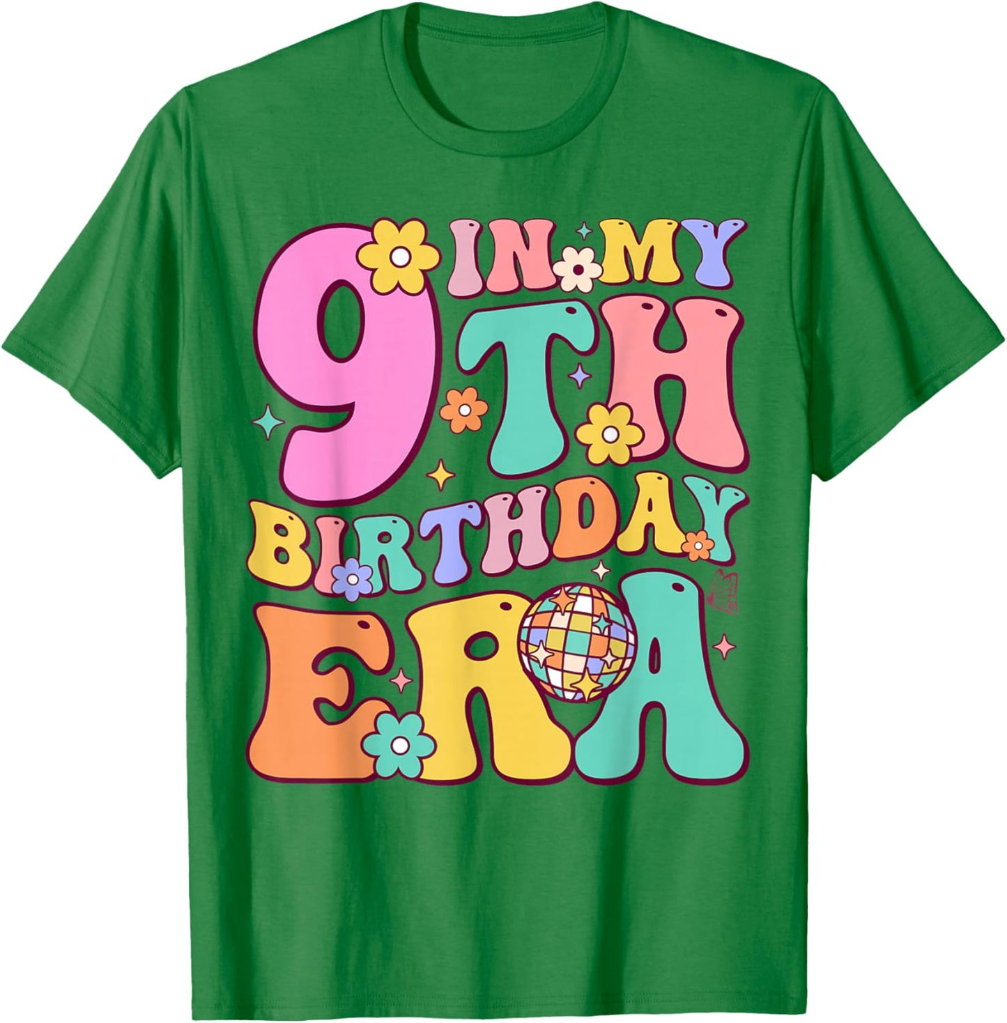In My Nine Year Old Era Girl Boy 9th Birthday 9 Year Old T-Shirt - T-Shirt | Irish Green