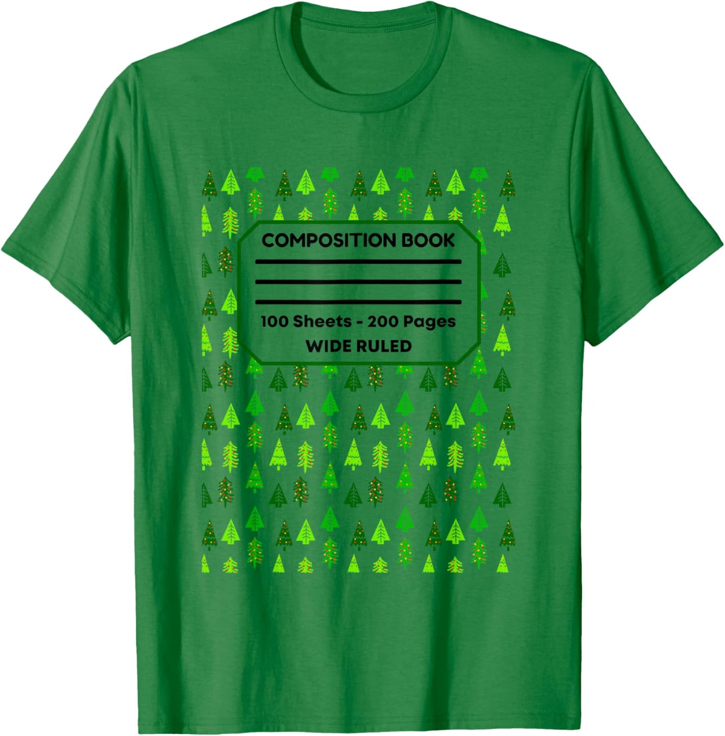 Christmas Tree Composition Notebook Holiday Journal Xmas T-Shirt - T-Shirt | Irish Green